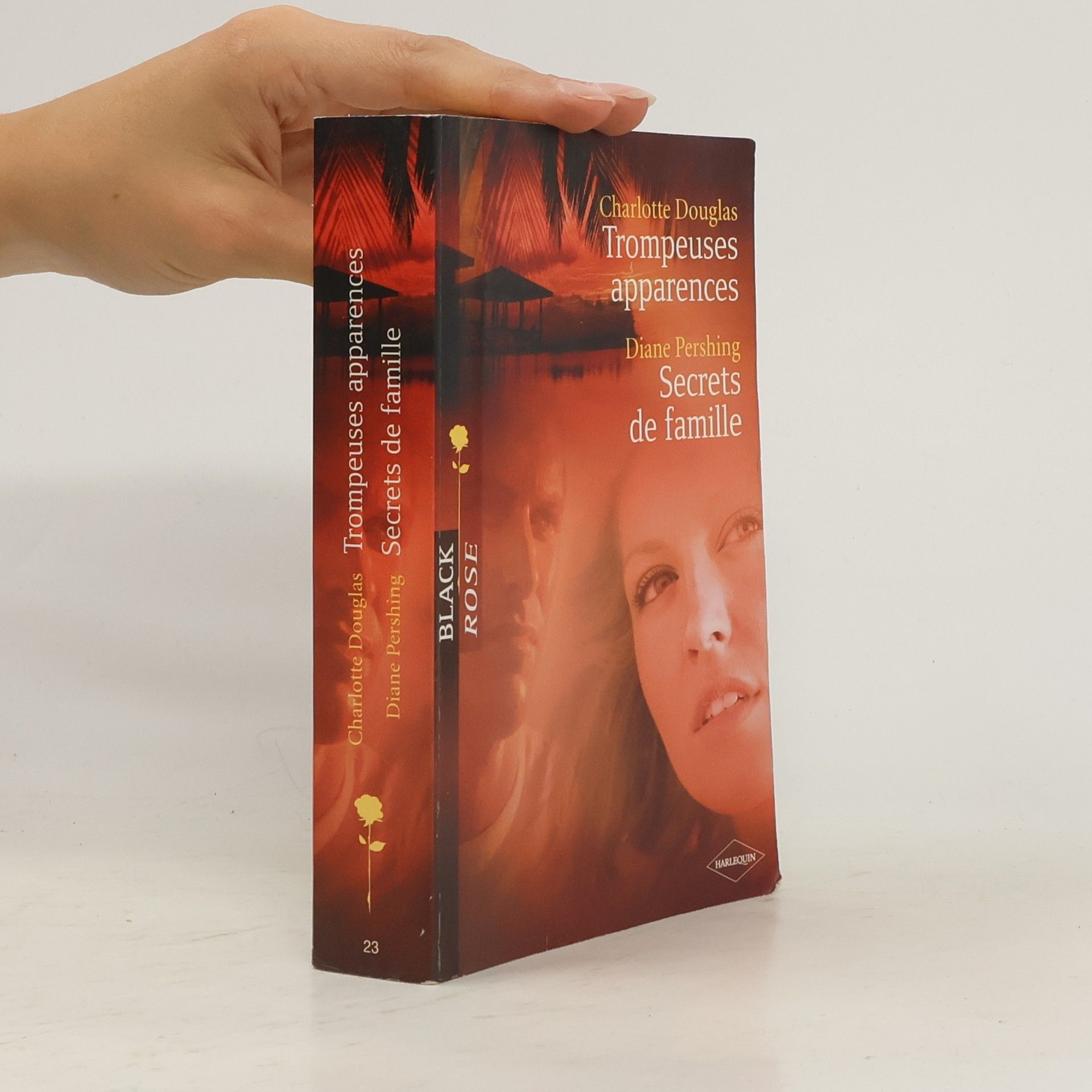 Charlotte Douglas Trompeuses apparences. Secrets de famille