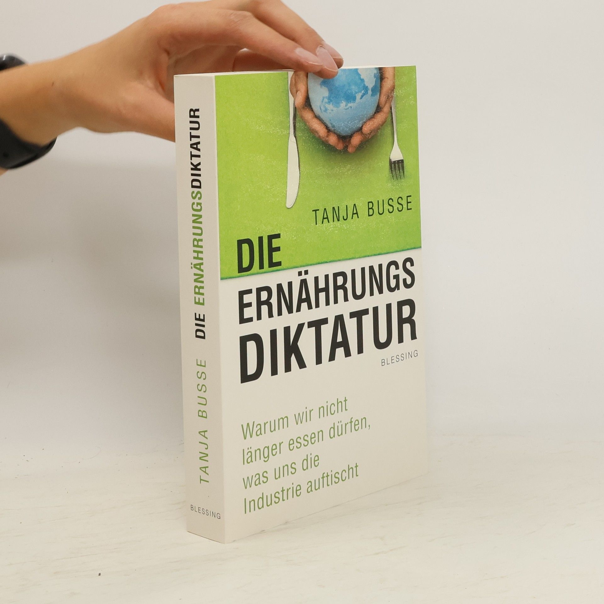 Tanja Busse Die Ernährungsdiktatur