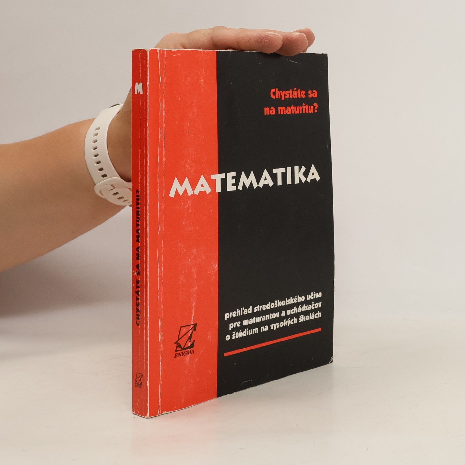 Marta Rácová Chystáte sa na maturitu? - Matematika