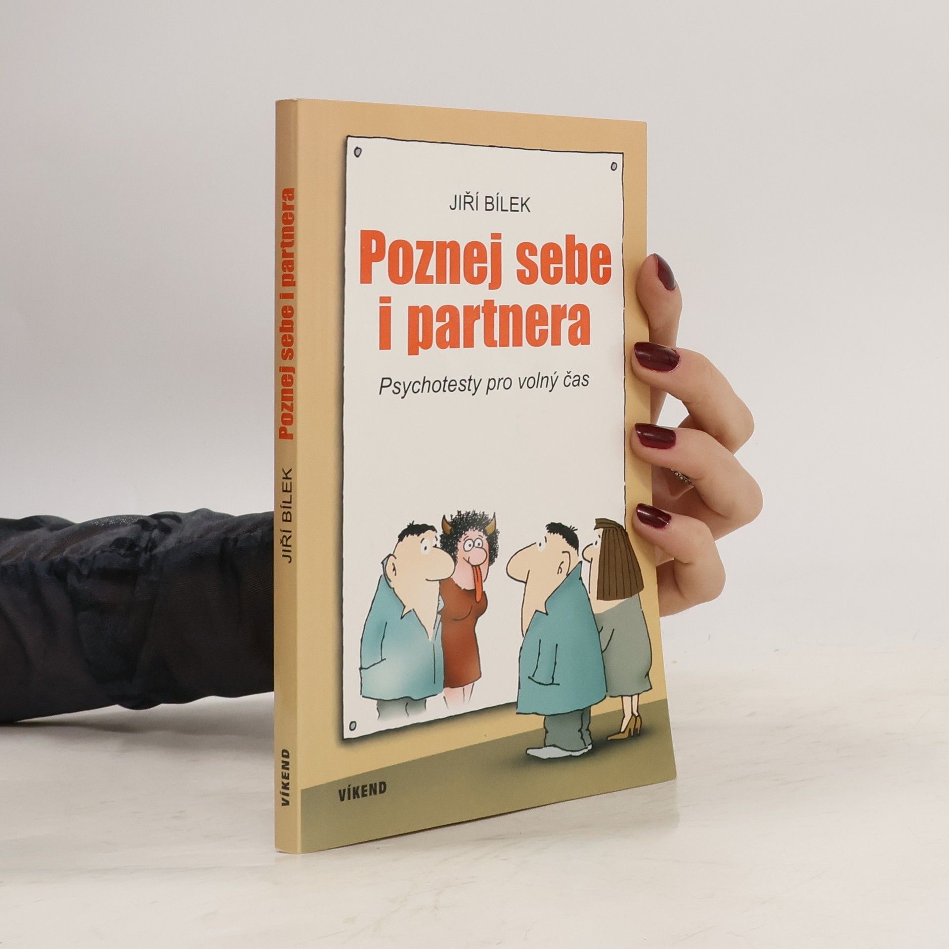 Jiří Bílek Poznej sebe i partnera