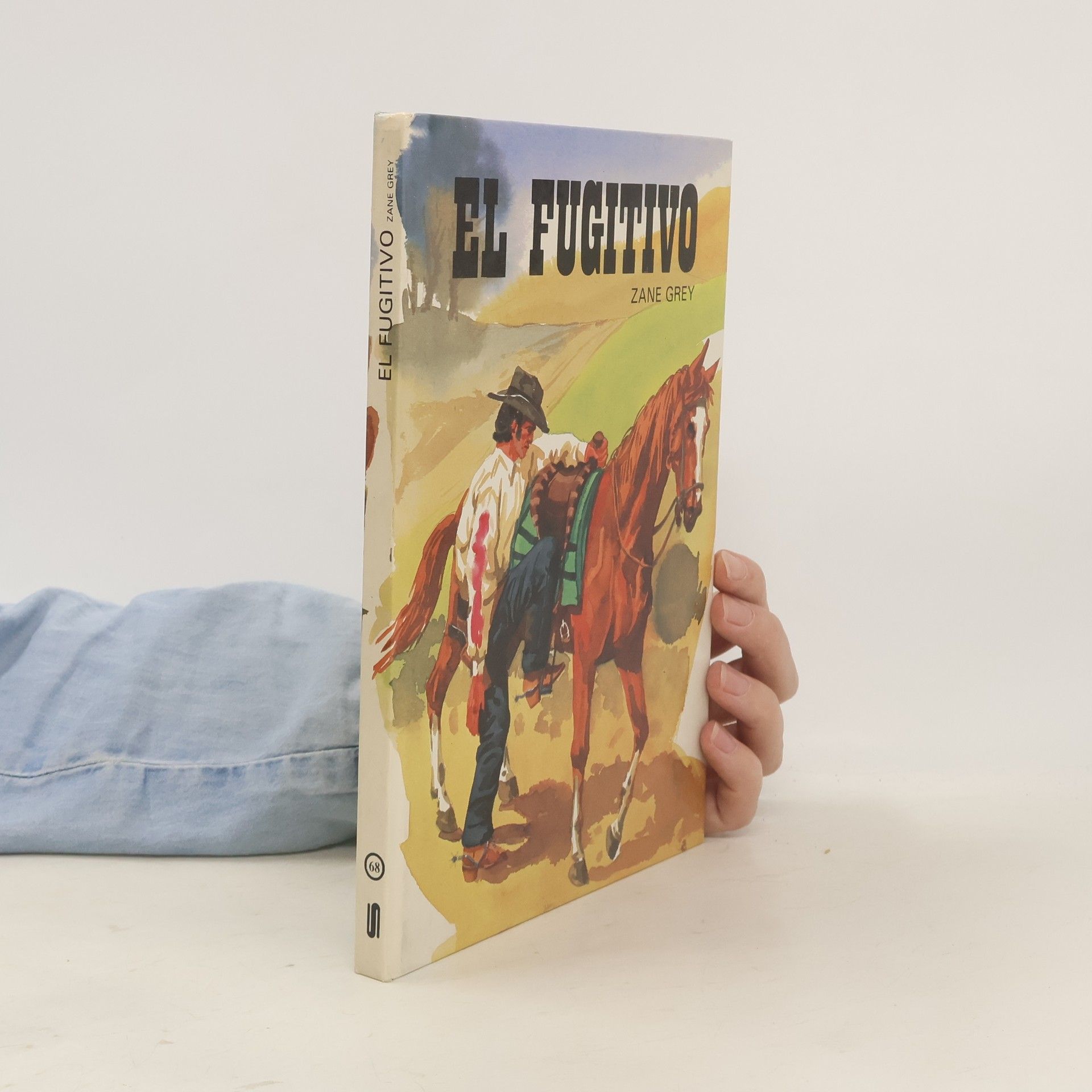 Zane Grey El fugitivo