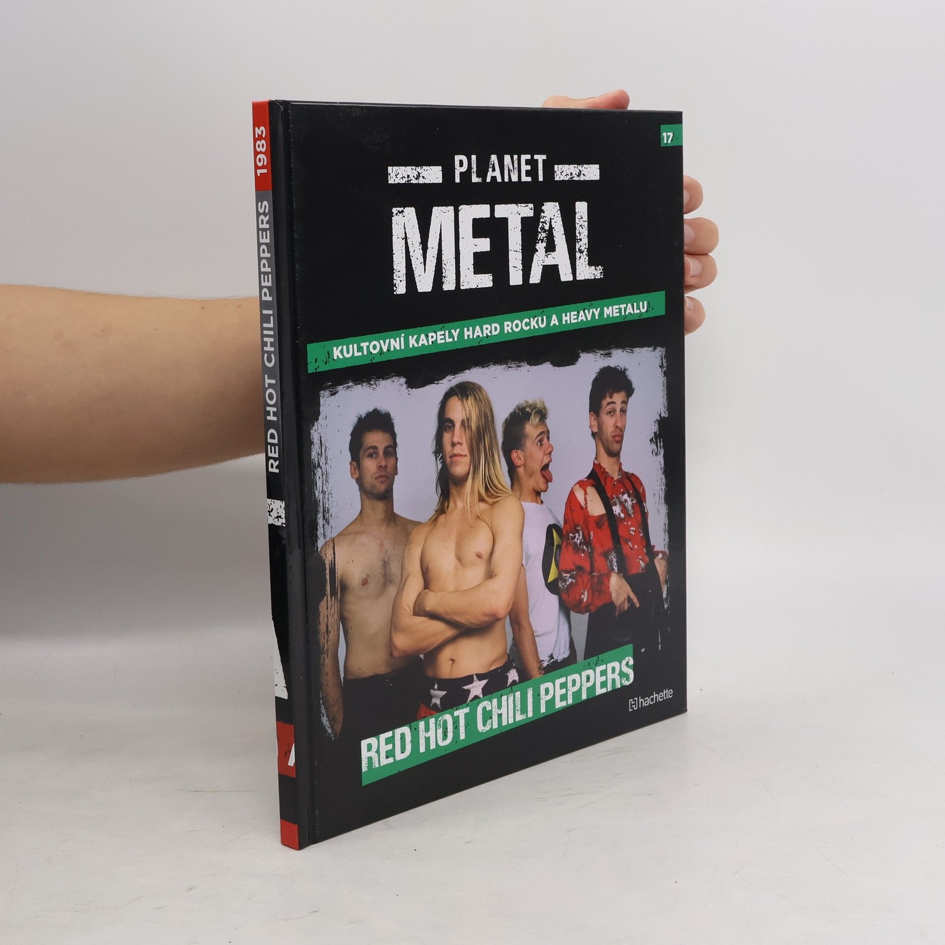 Kolektiv autorů Planet Metal 17. Red Hot Chili Peppers