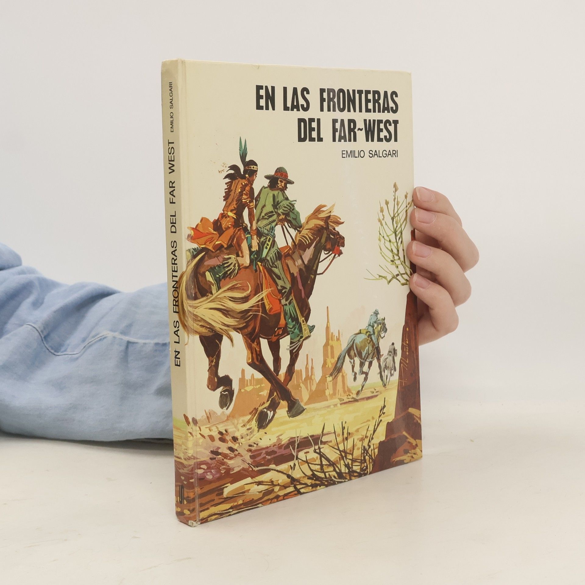 Emilio Salgari En las fronteras del Far- West