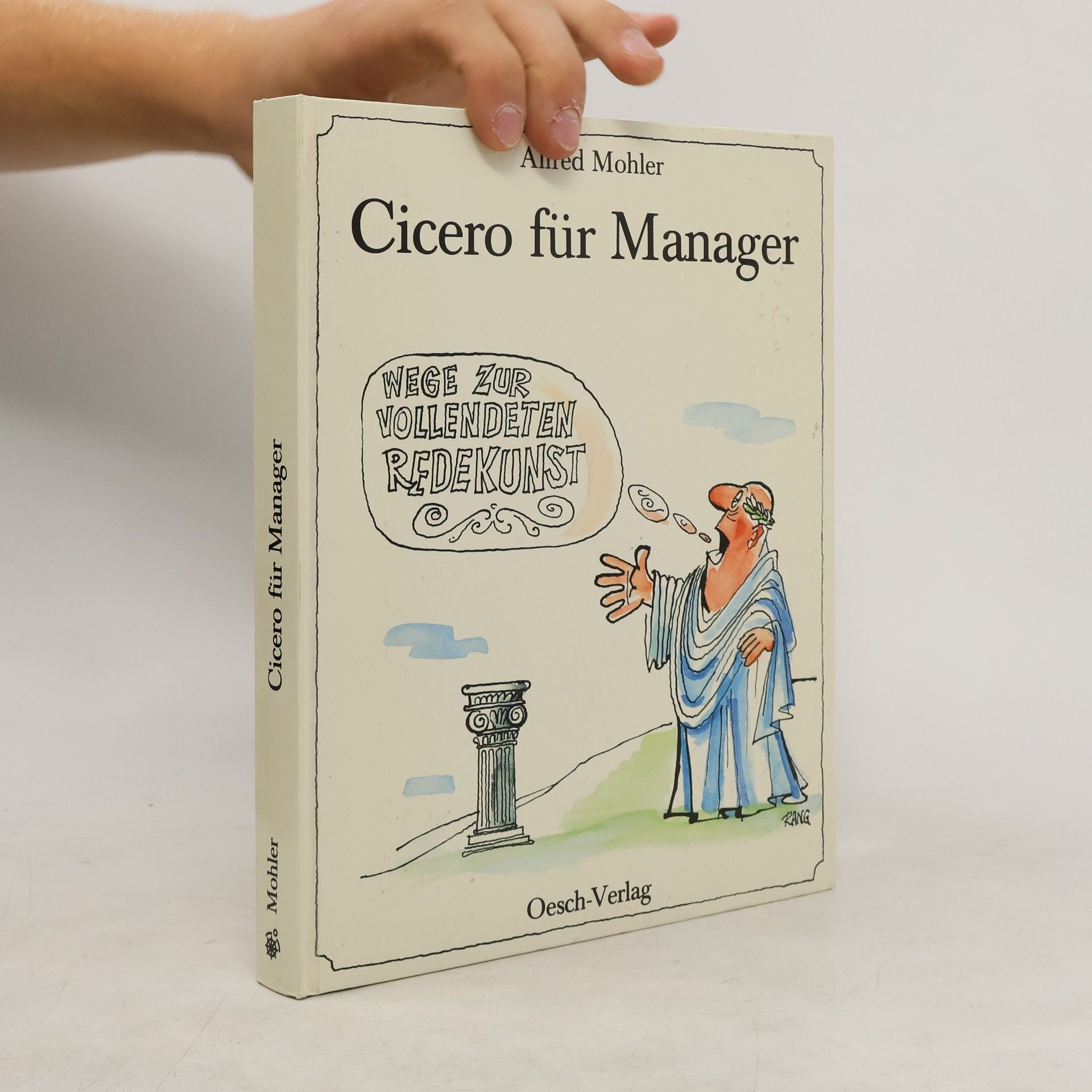 Alfred Mohler Cicero für Manager