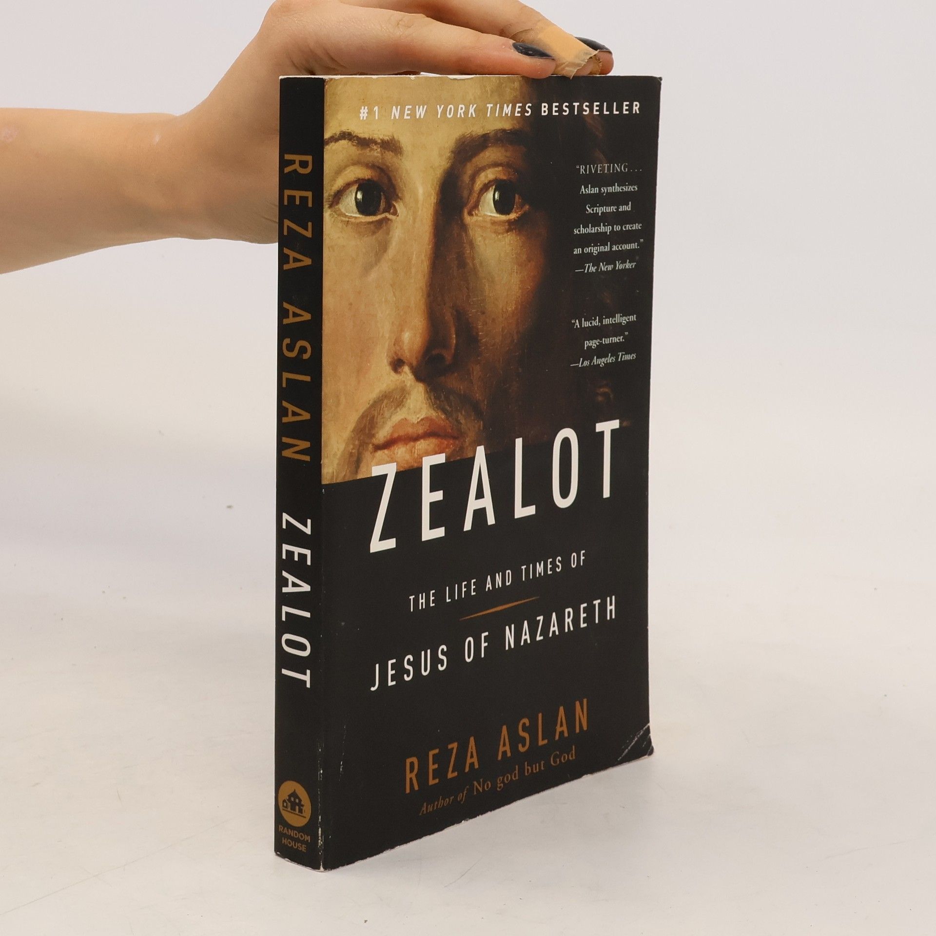 Reza Aslan Zealot. The Life and Times of Jesus of Nazareth