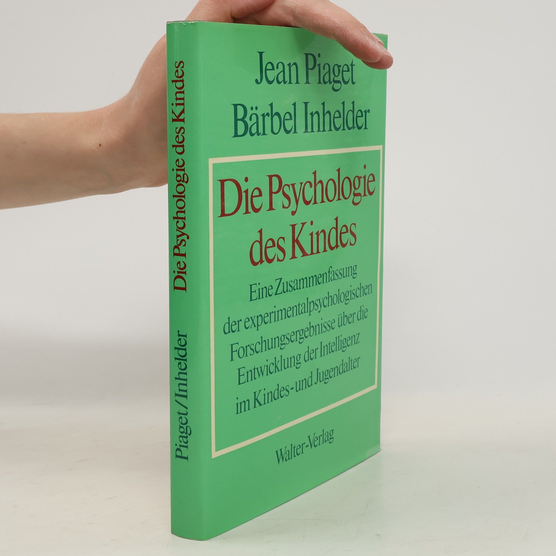 Jean Piaget Die Psychologie des Kindes