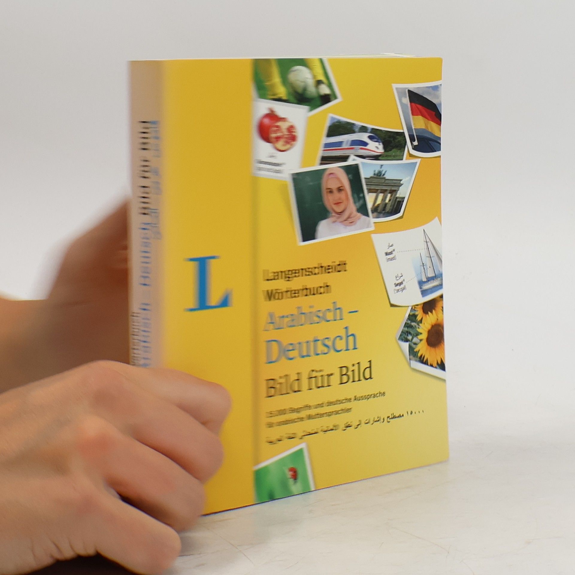 Redaktion Langenscheidt Langenscheidt, Wörterbuch Arabisch - Deutsch Bild für Bild