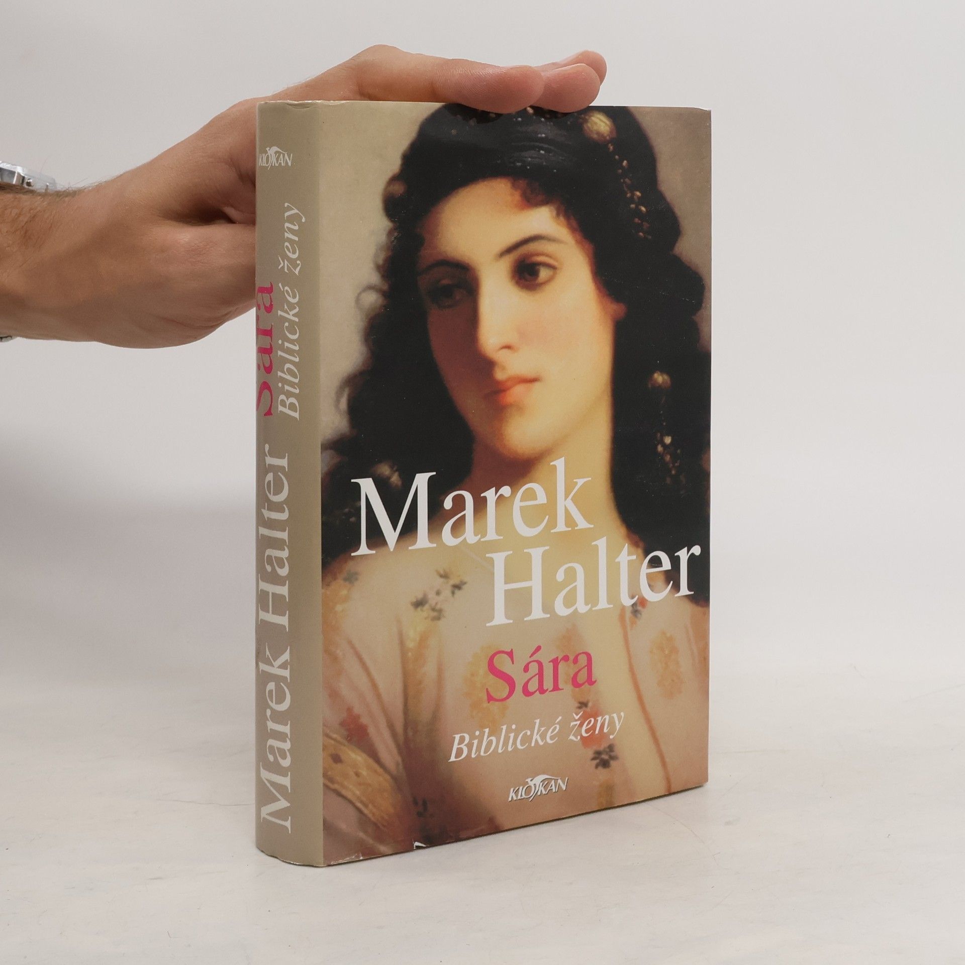 Marek Halter Sára - Biblické ženy