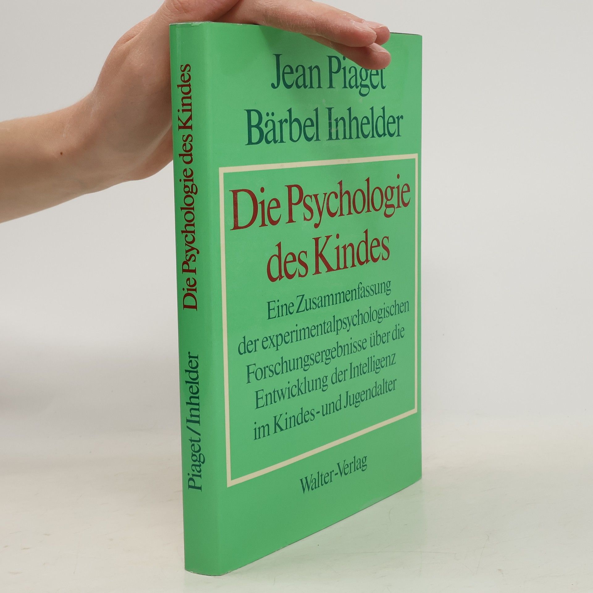 Jean Piaget Die Psychologie des Kindes