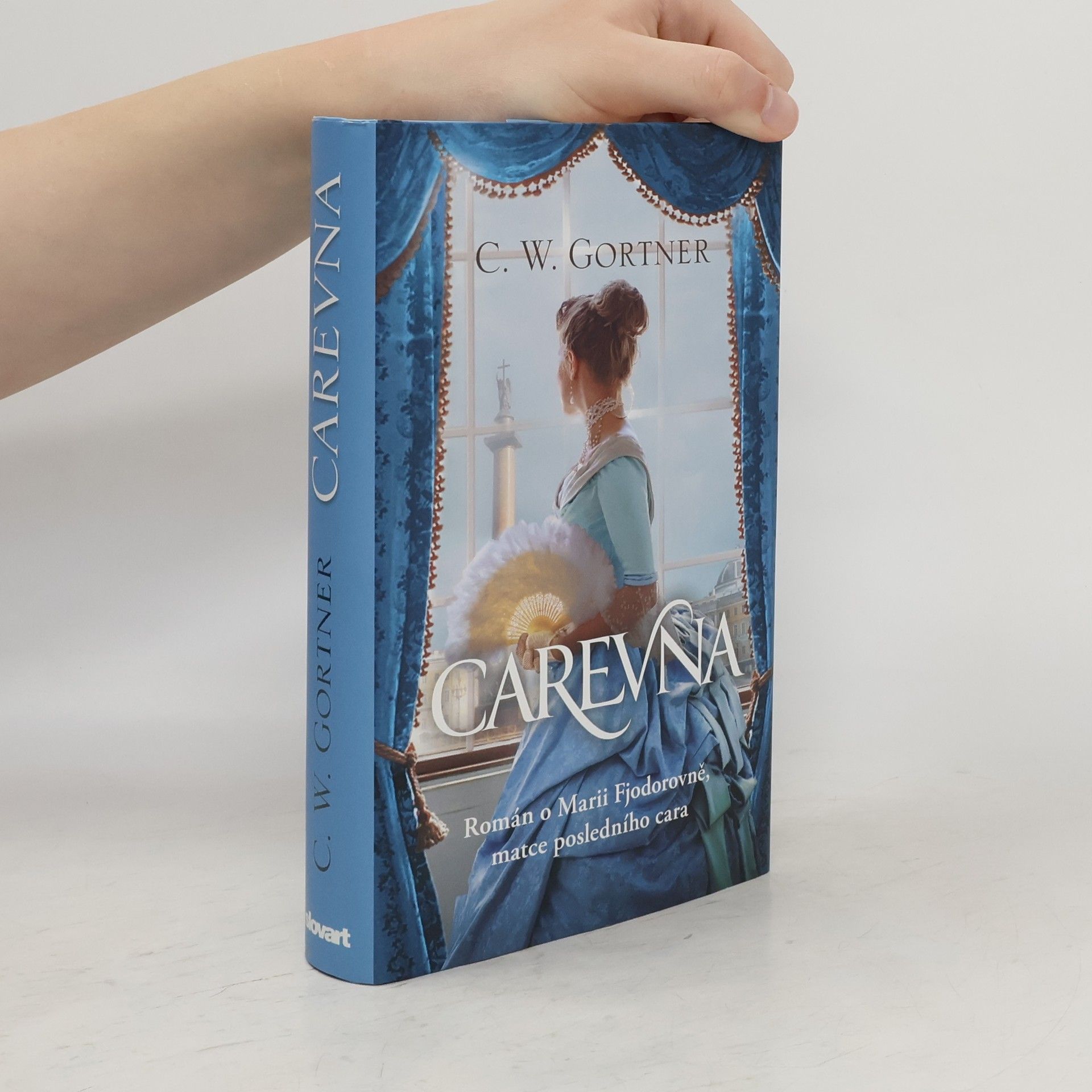 Carevna: Román o Marii Fjodorovně, matce posledního cara