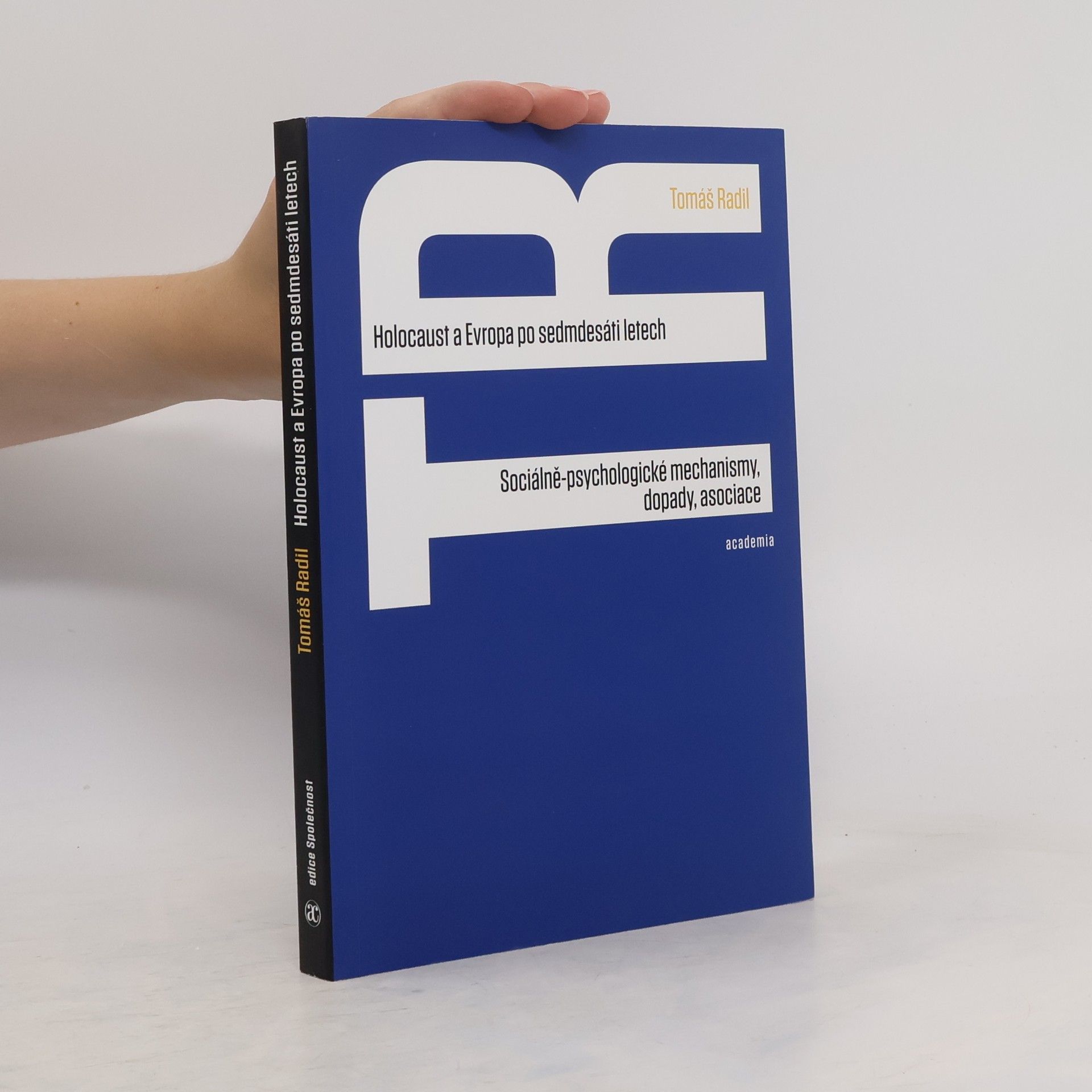 Holocaust a Evropa po sedmdesáti letech