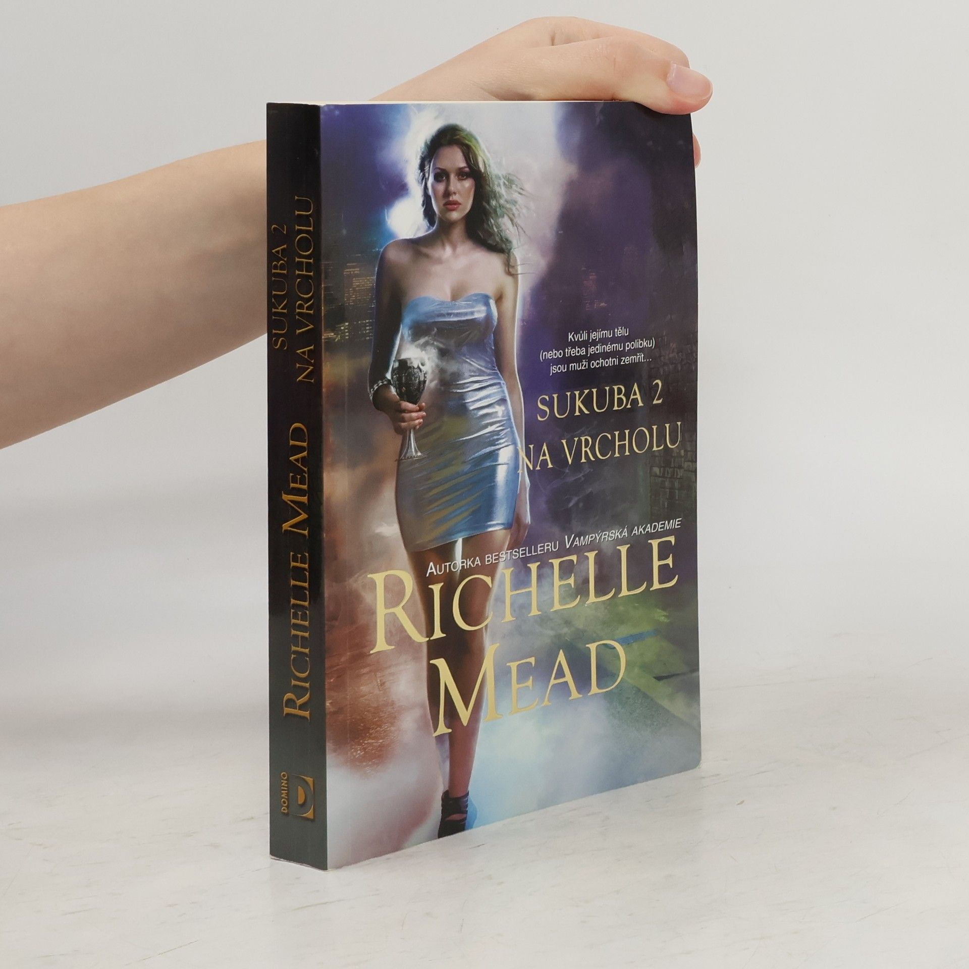 Richelle Mead Sukuba 2. Na vrcholu