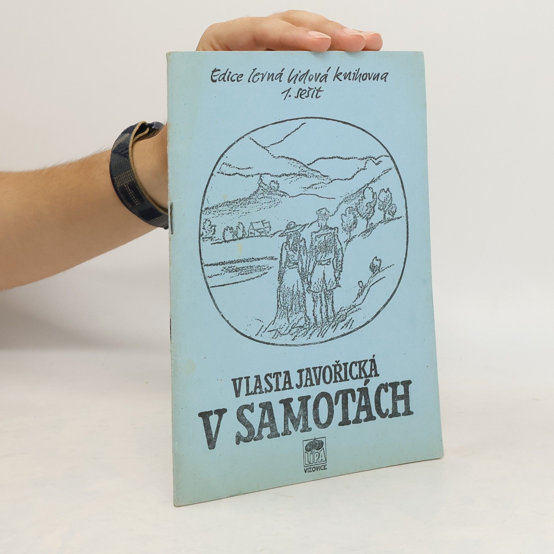 Vlasta Javořická V samotách, 1. sešit