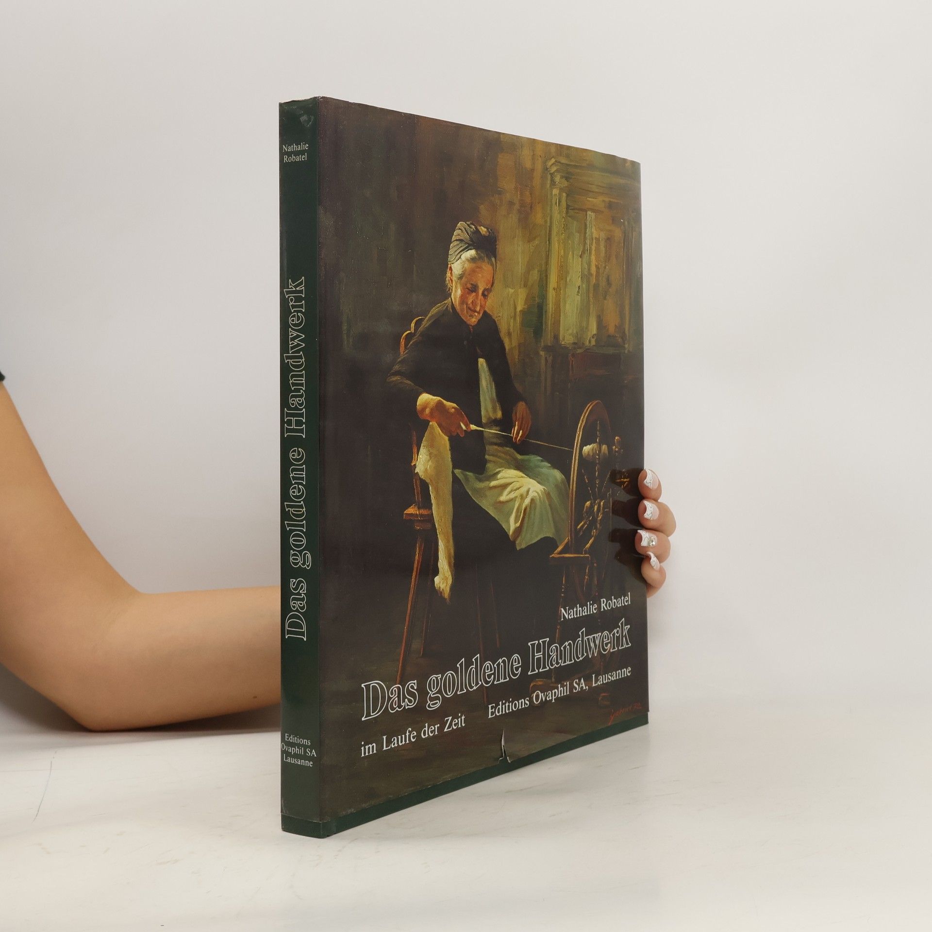 Nathalie Robatel Das goldene Handwerk