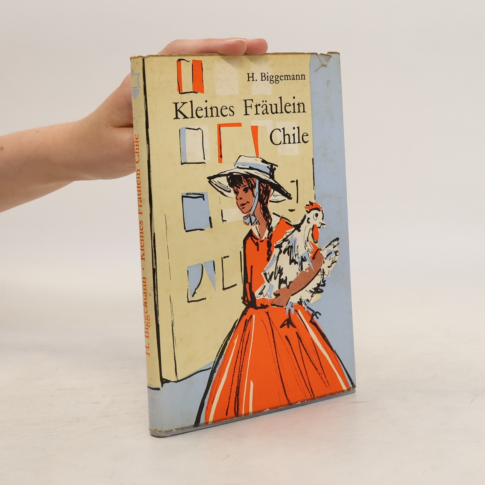 Hildburg Biggemann Kleines Fräulein Chile