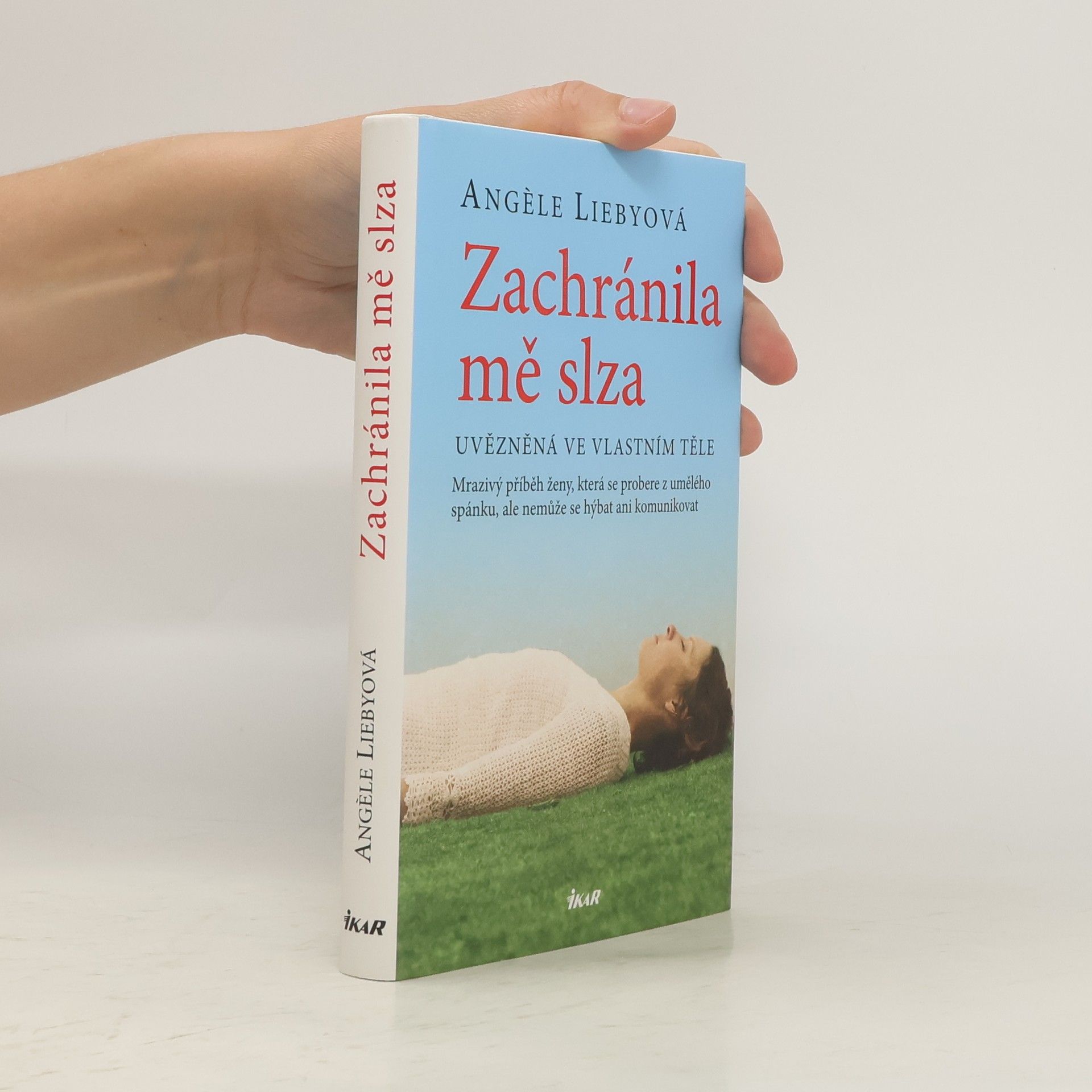 Angèle Lieby Zachránila mě slza