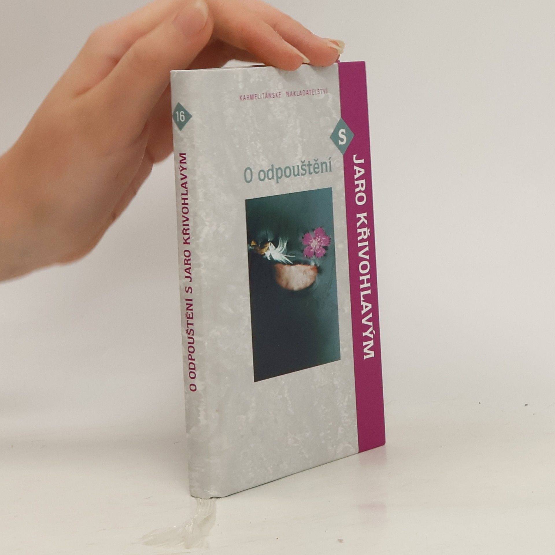 Jaro Křivohlavý O odpouštění s Jaro Křivohlavým