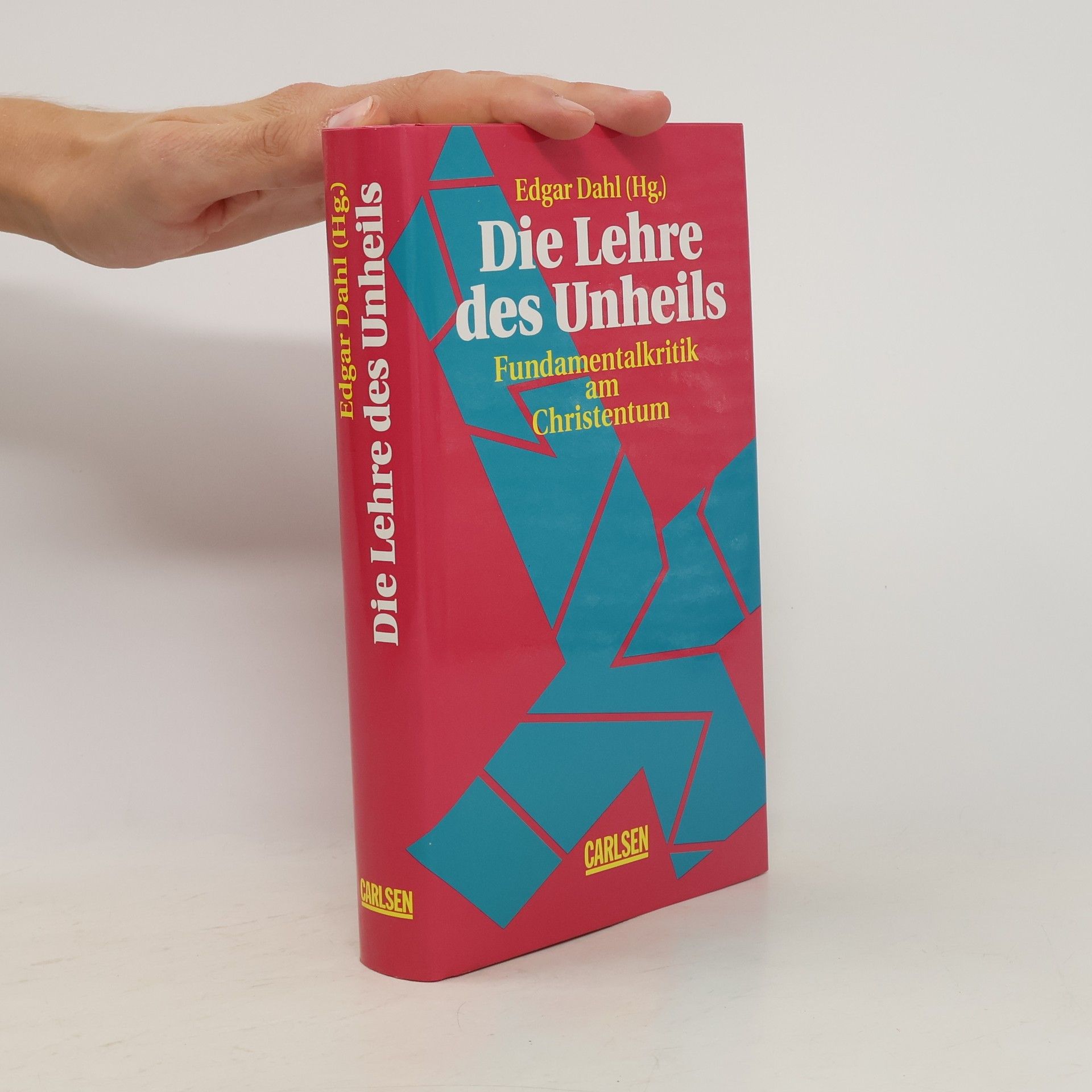 Edgar Dahl Die Lehre des Unheils