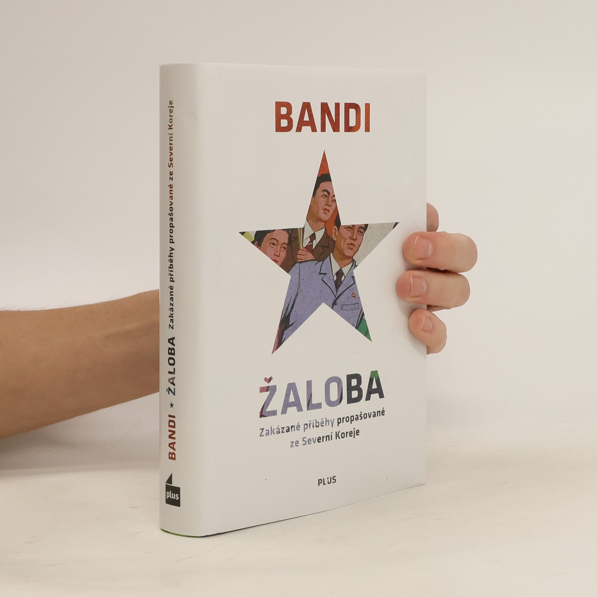 Bandi Žaloba: Zakázané příběhy propašované ze Severní Koreje