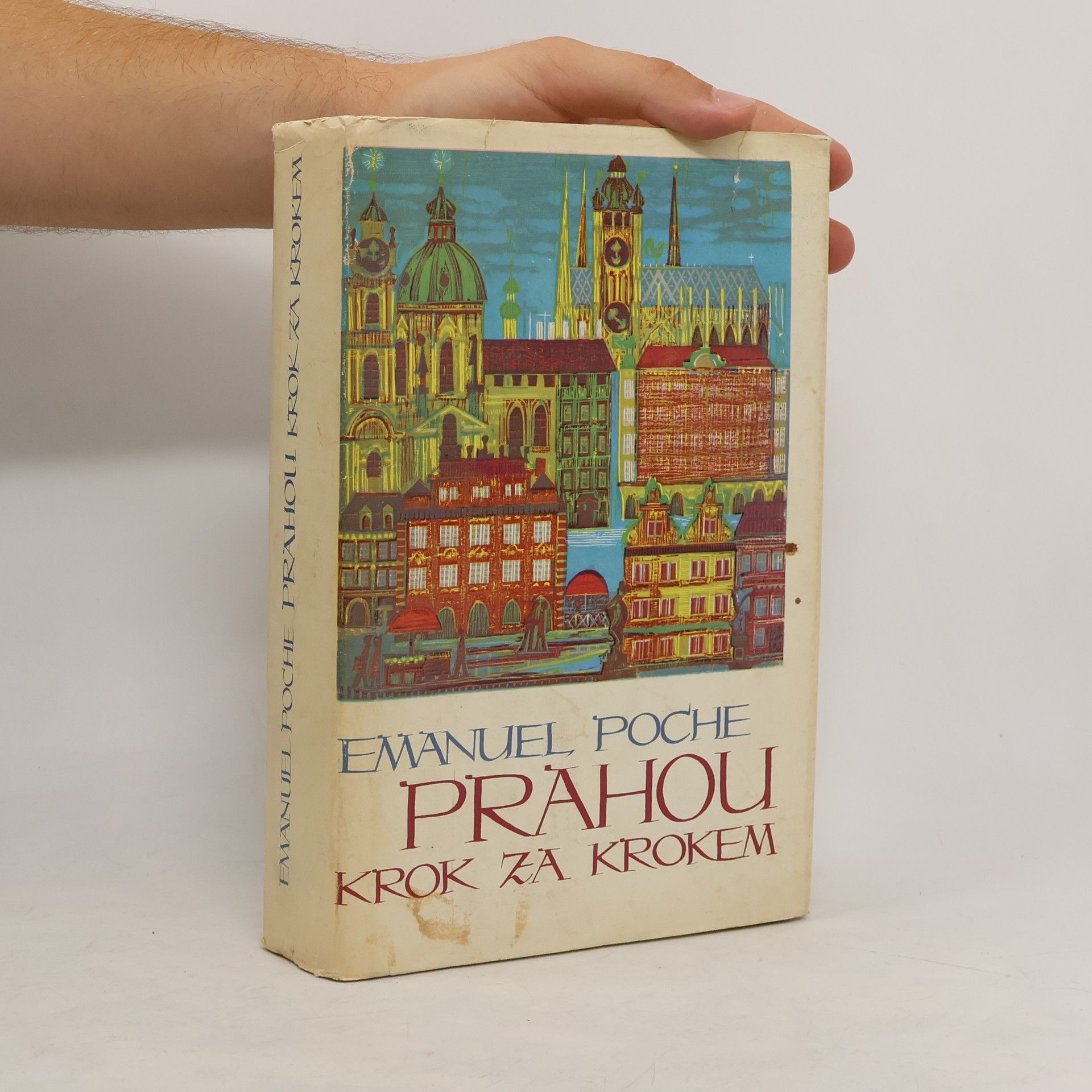 Emanuel Poche Prahou krok za krokem