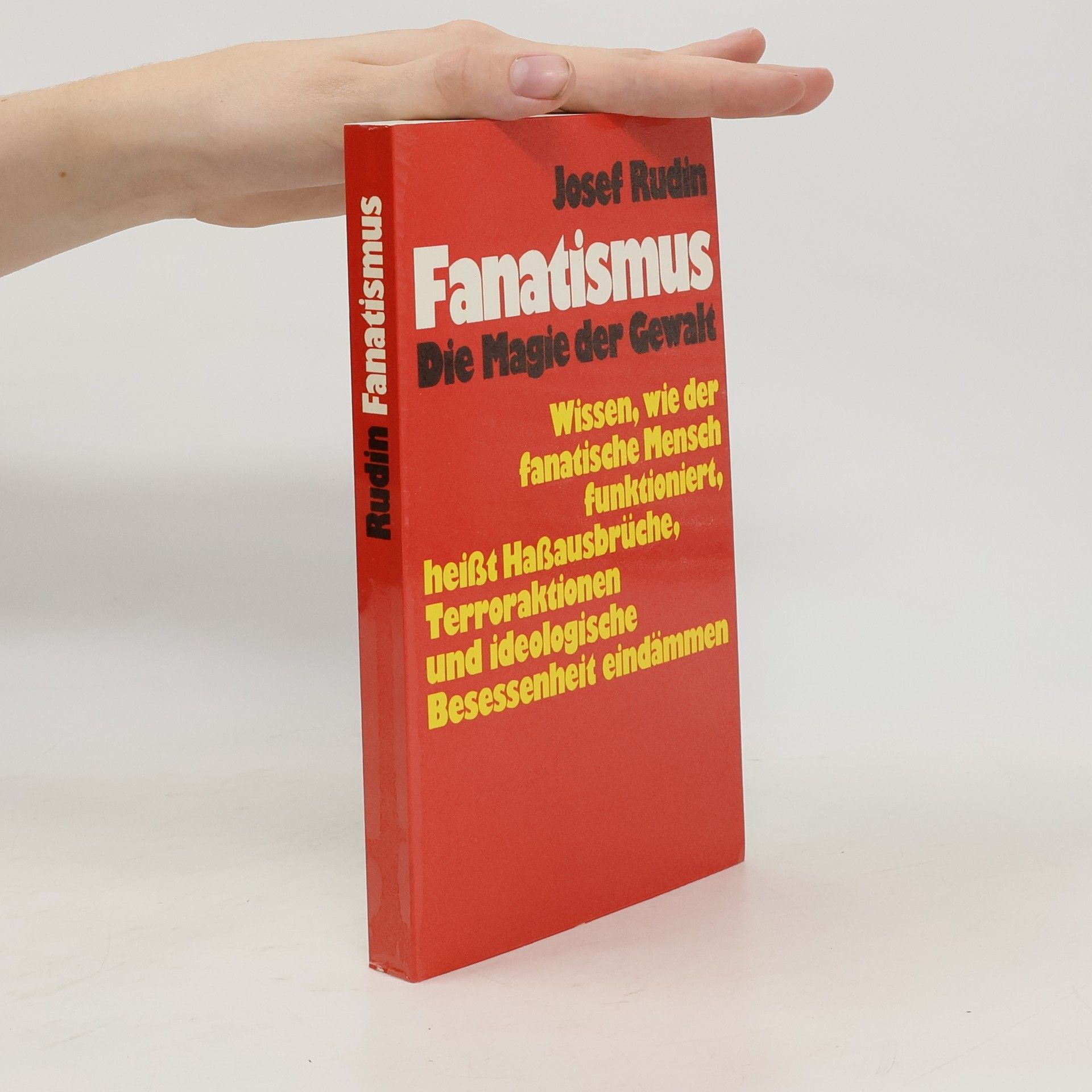 Josef Rudin Fanatismus