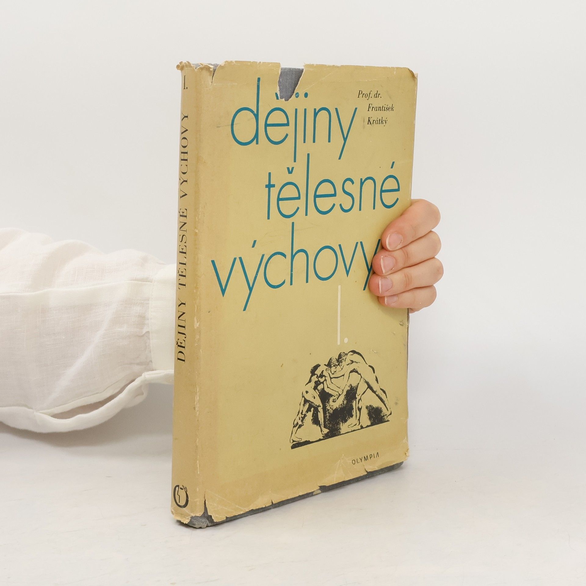František Krátký Dějiny tělesné výchovy I.