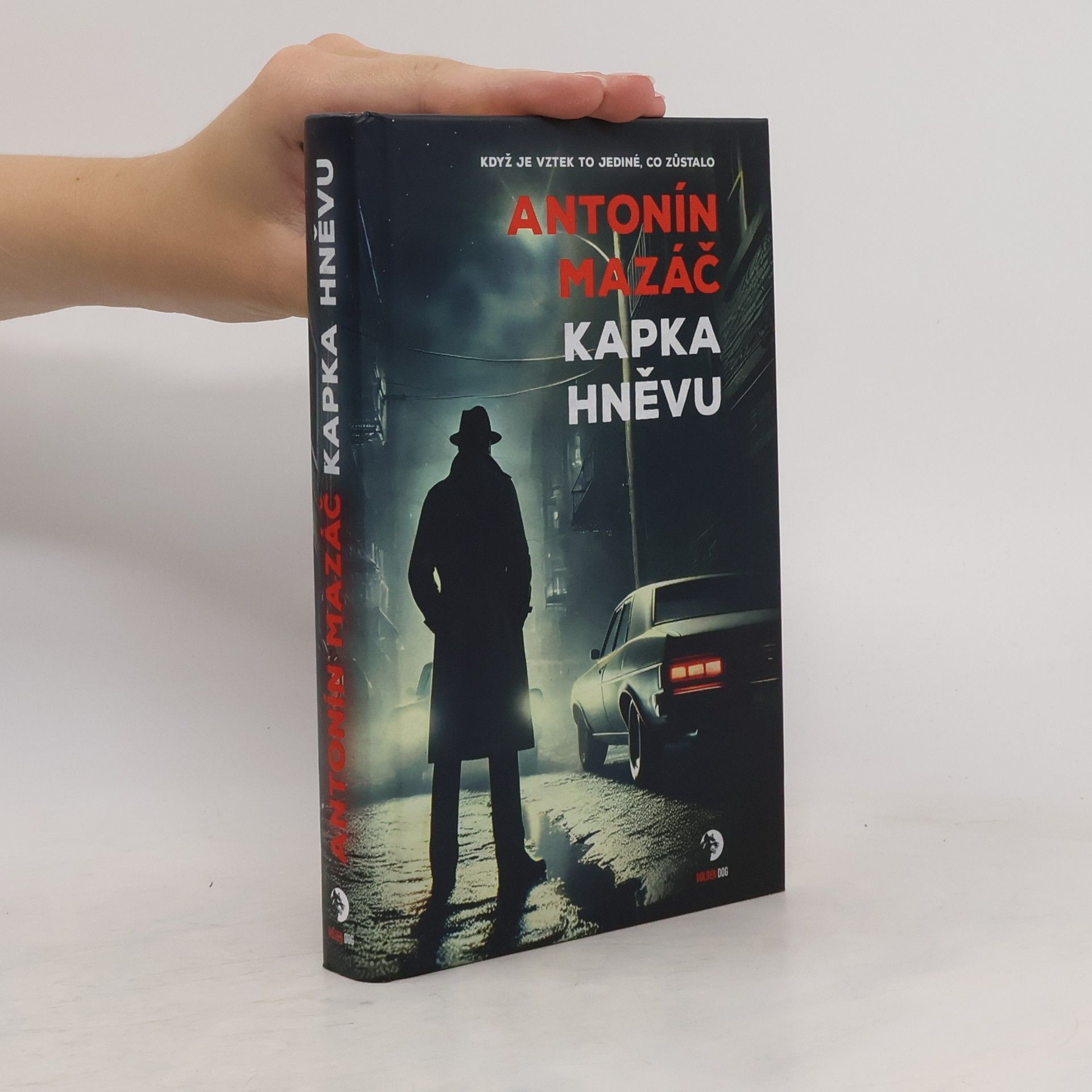 Antonín Mazáč Kapka hněvu
