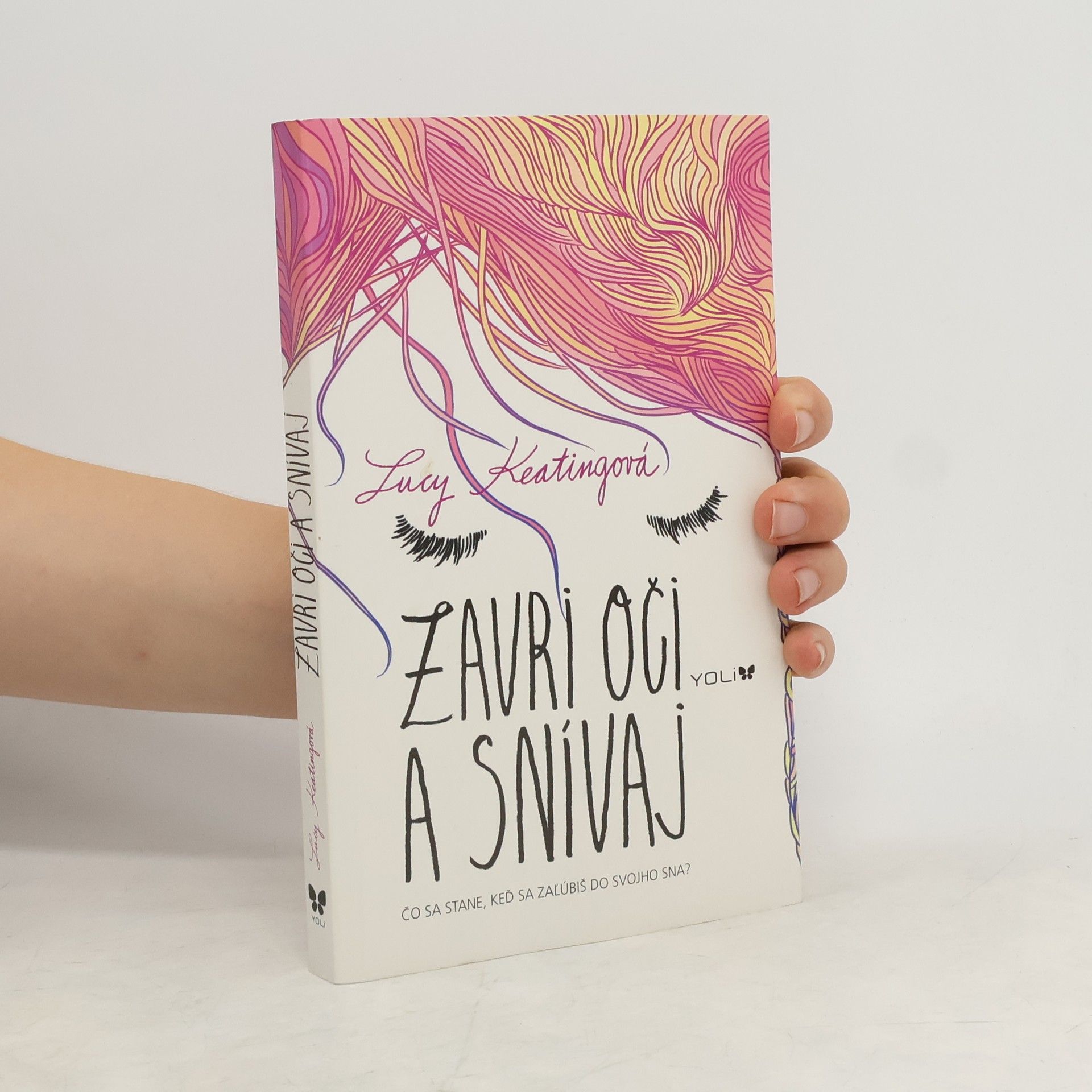 Lucy Keating Zavri oči a snívaj