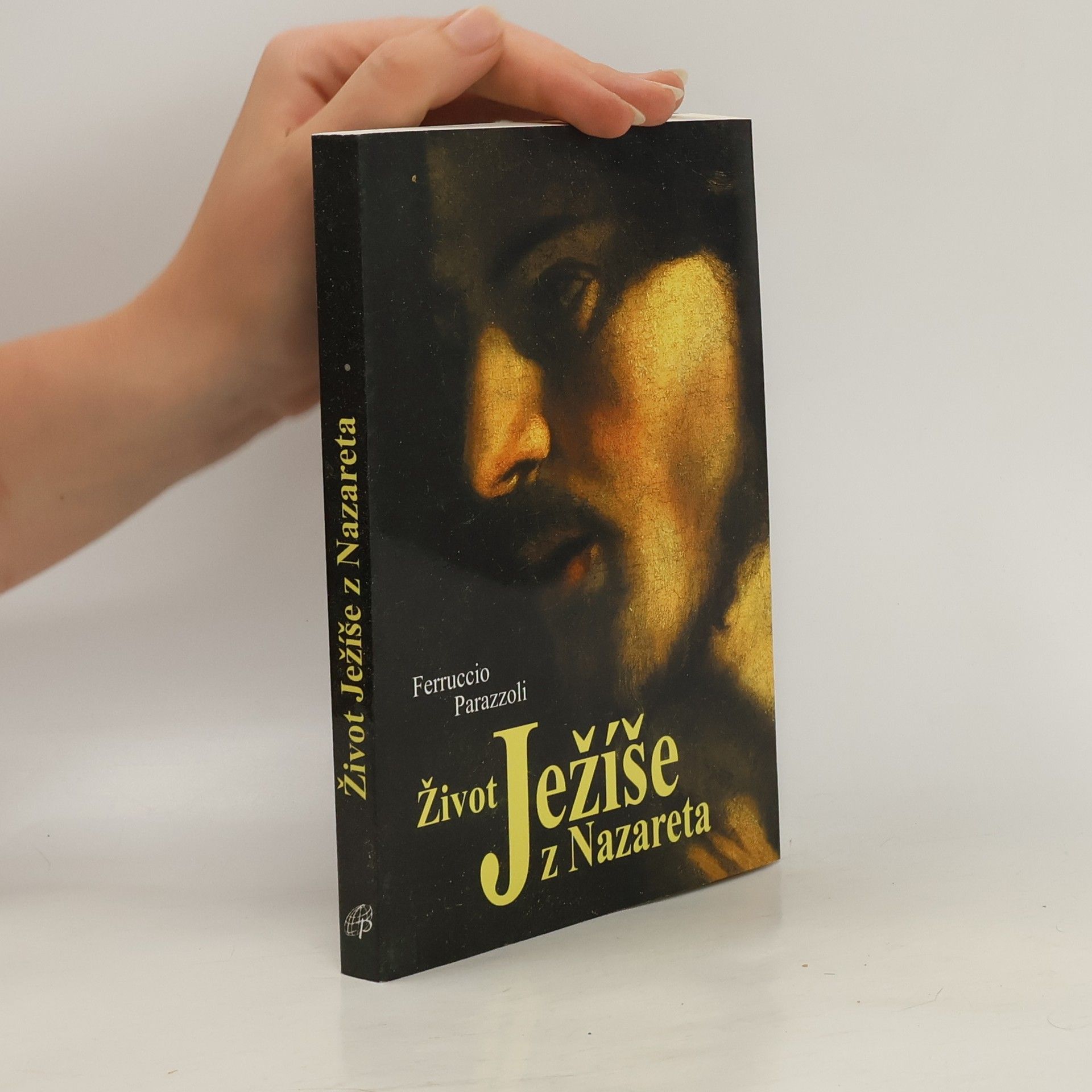 Ferruccio Parazzoli Život Ježíše z Nazareta