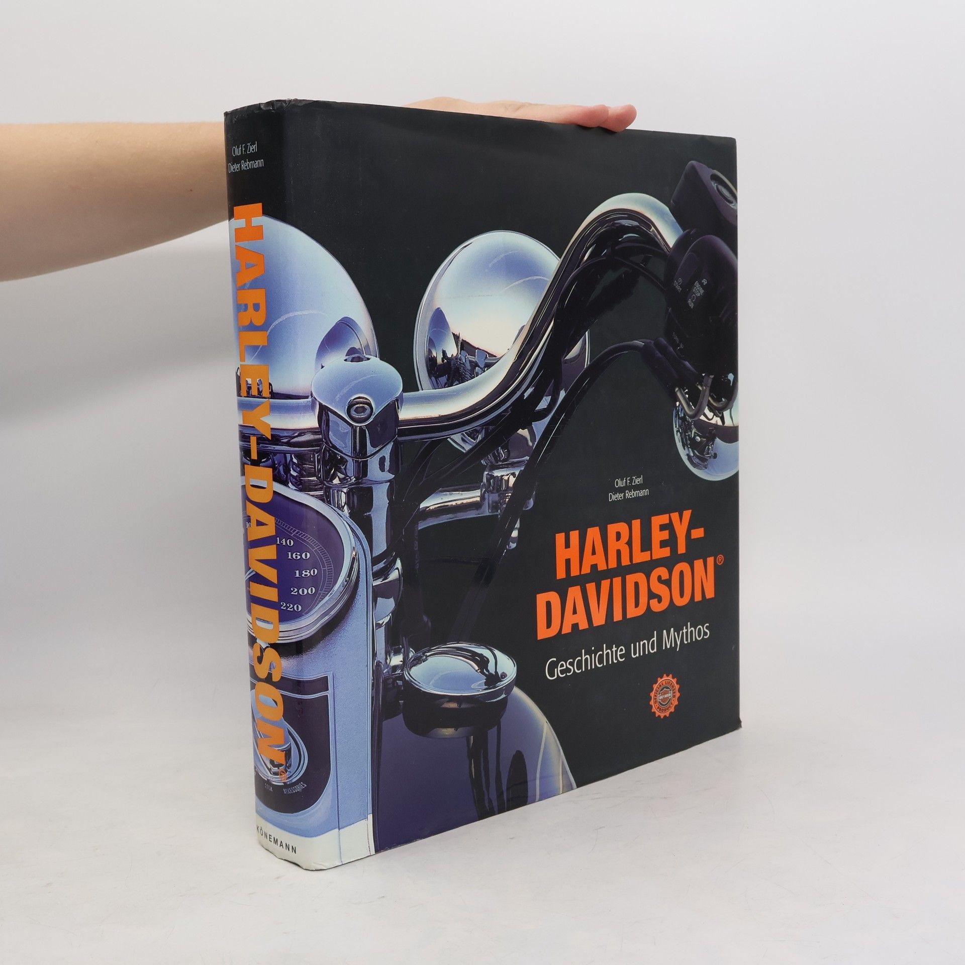Oluf Zierl Harley-Davidson ; Geschichte und Mythos