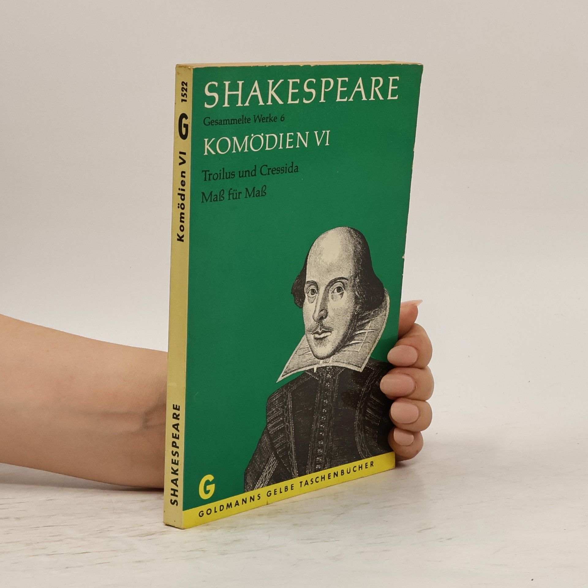 William Shakespeare Komödien VI. Troilus und Cressida. Maß für Maß