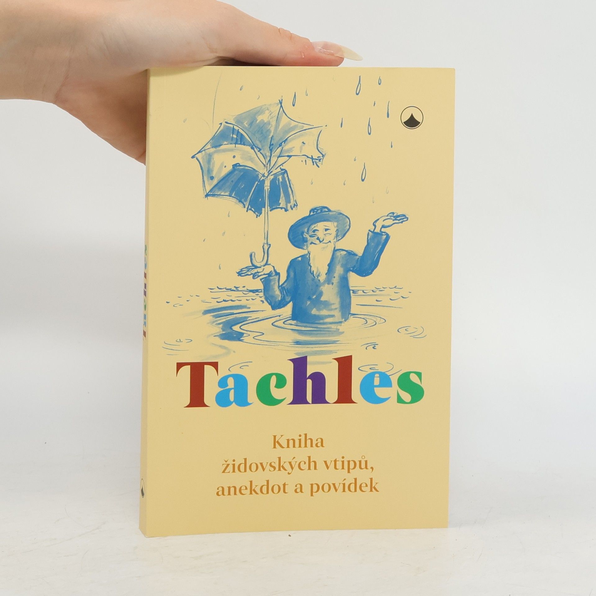 Markéta Frejlachová Tachles : kniha židovských vtipů, anekdot a povídek