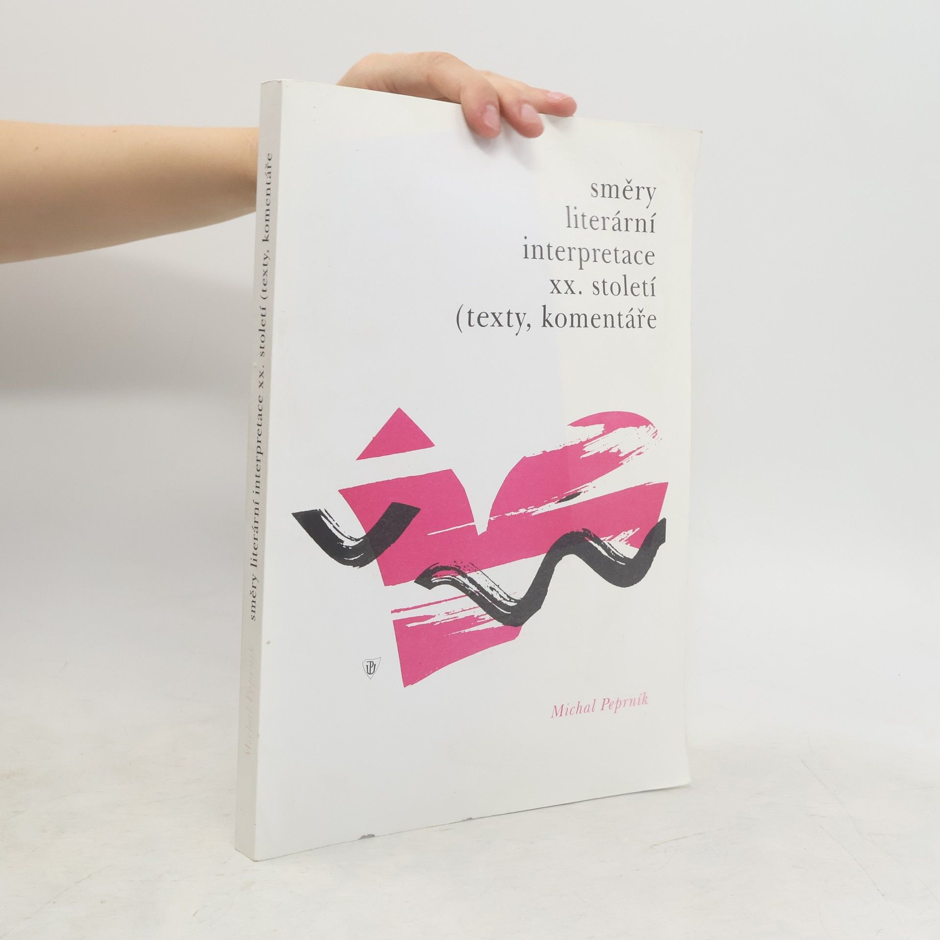 Michal Peprník Směry literární interpretace XX. století