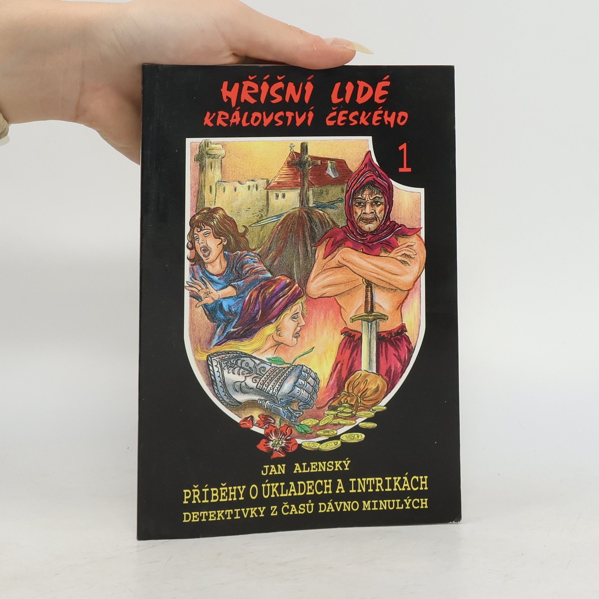 Alenský Jan Hříšní lidé království českého 1