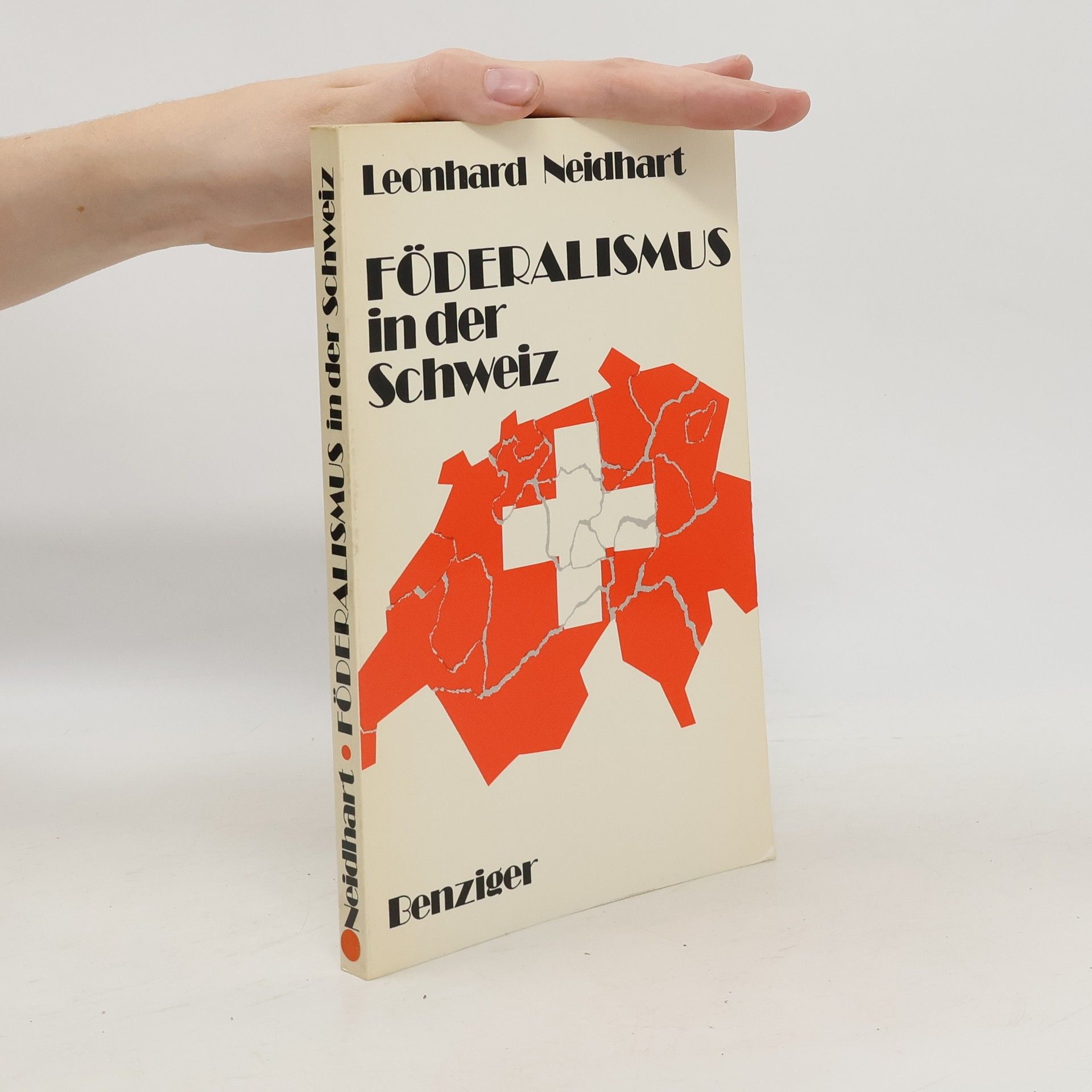 Leonhard Neidhart Föderalismus in der Schweiz