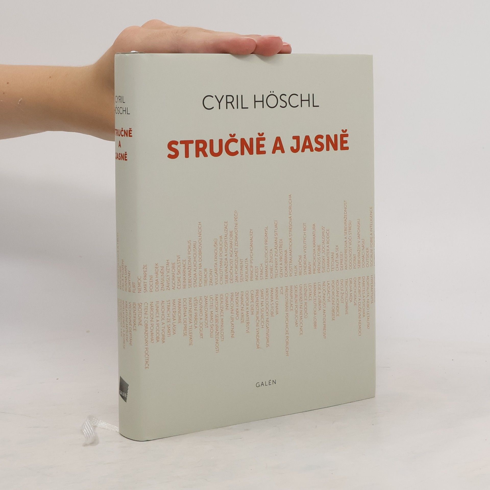 Cyril Höschl Stručně a jasně. (Sloupky z časopisu Reflex)