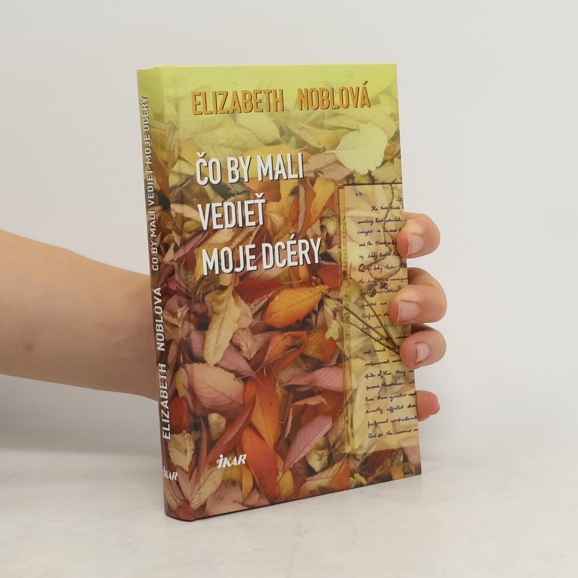 Elizabeth Noble Čo by mali vedieť moja dcéry