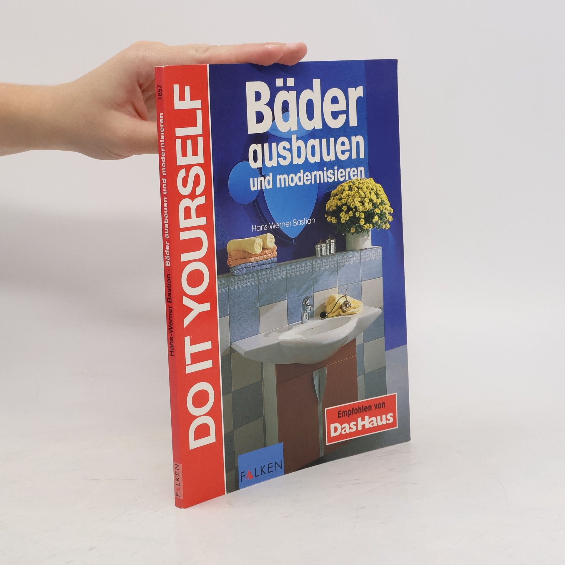 HansWerner Bastian Bäder ausbauen und modernisieren