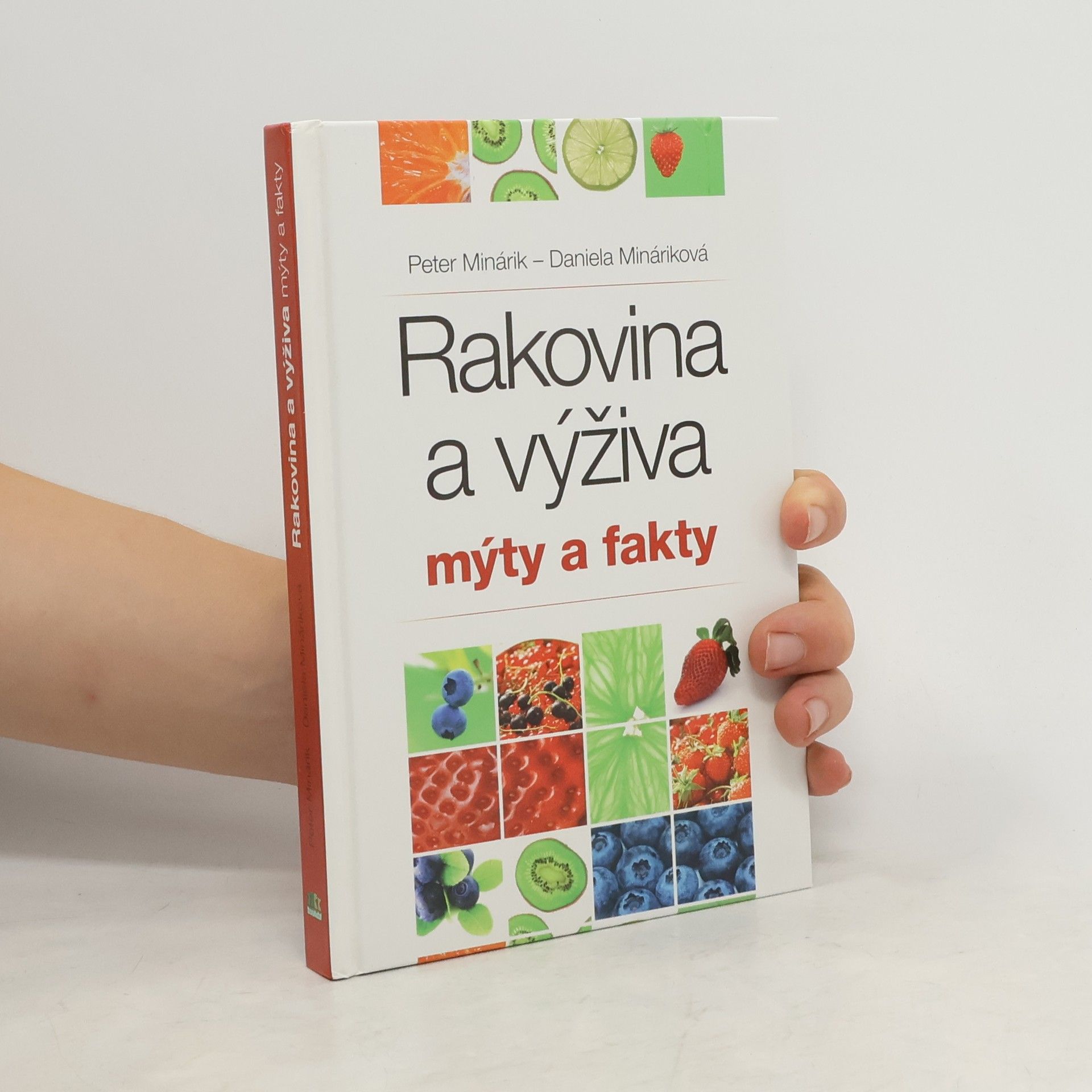 Peter Minárik Rakovina a výživa - mýty a fakty