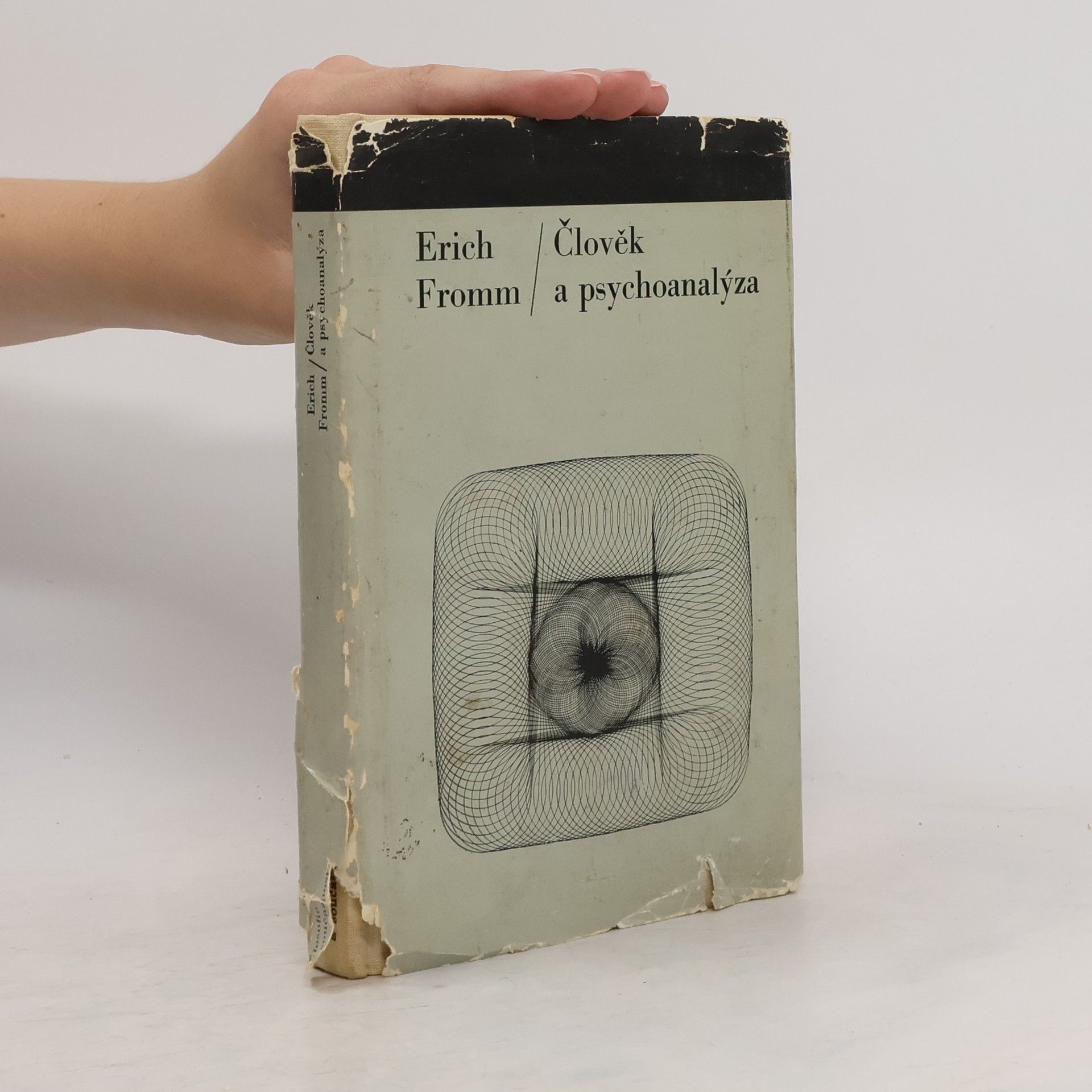 Erich Fromm Člověk a psychoanalýza