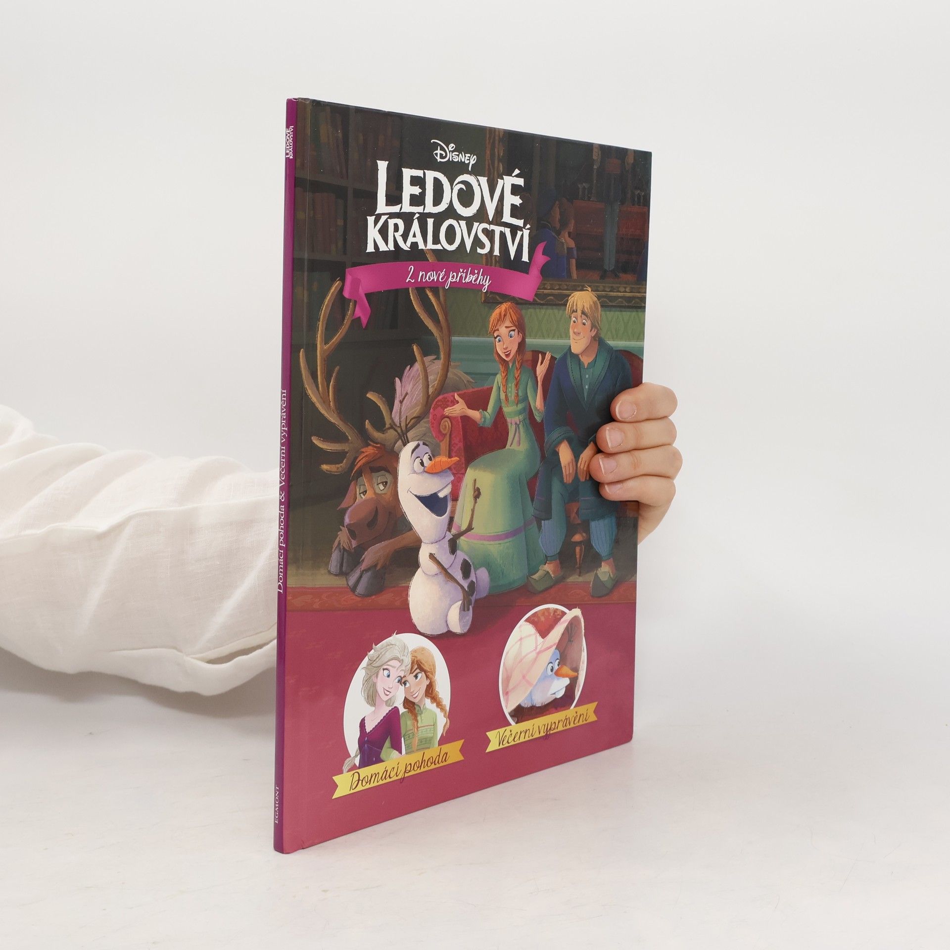 Collectif d'auteurs Ledové království - 2 nové příběhy - Domácí pohoda, Večerní vyprávění