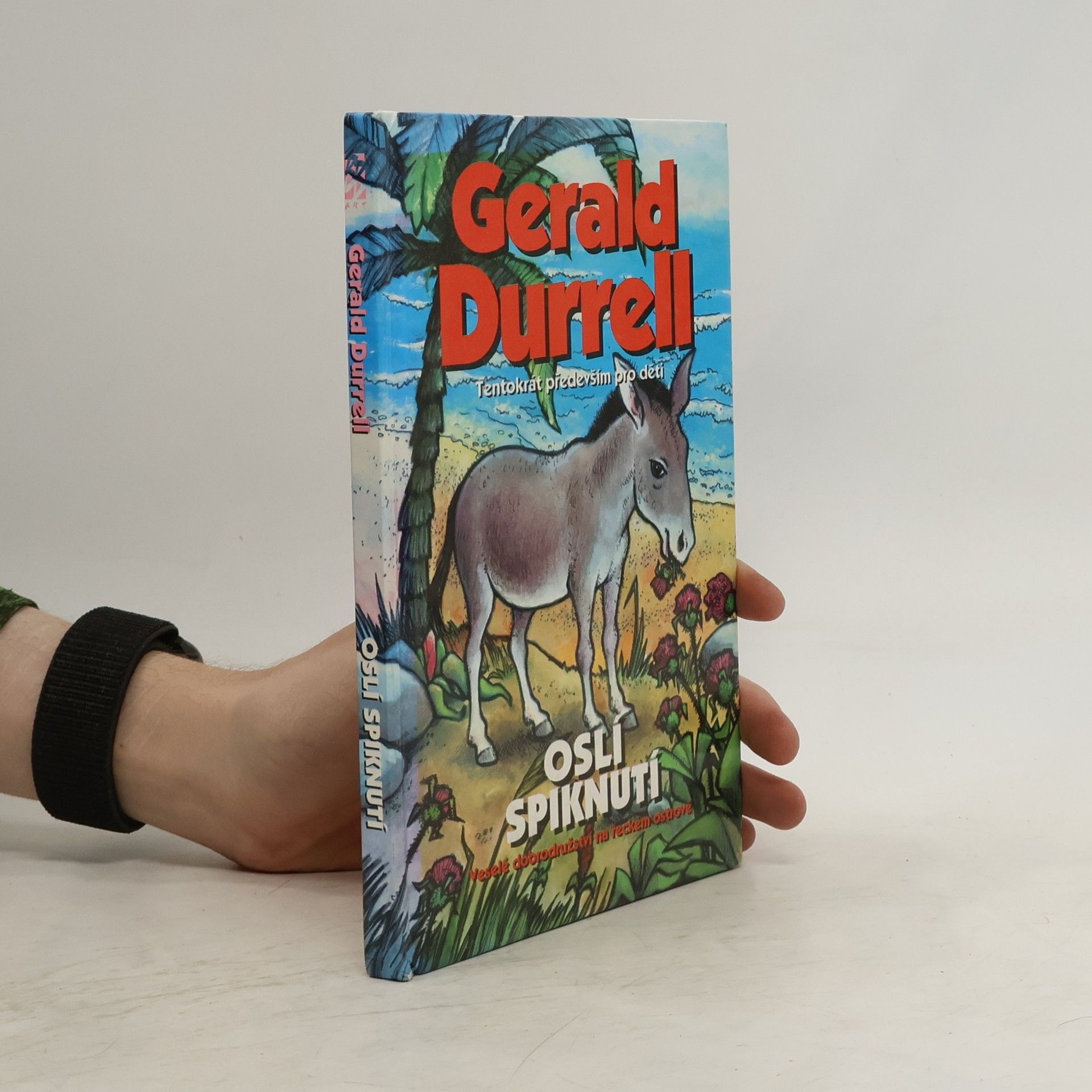 Gerald Durrell Oslí spiknutí