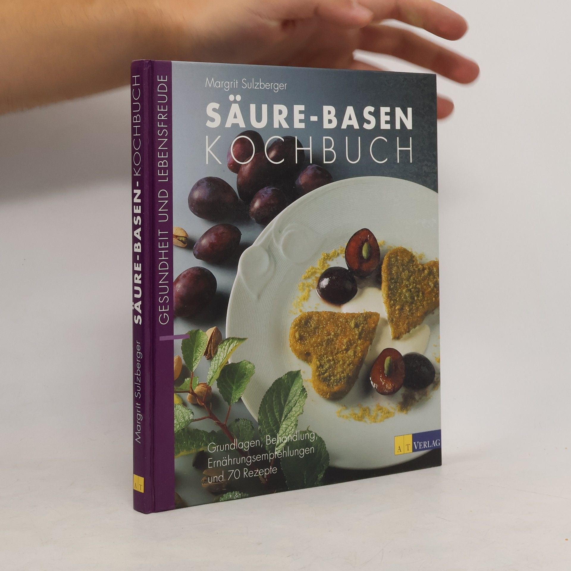 Margrit Sulzberger Säure-Basen-Kochbuch