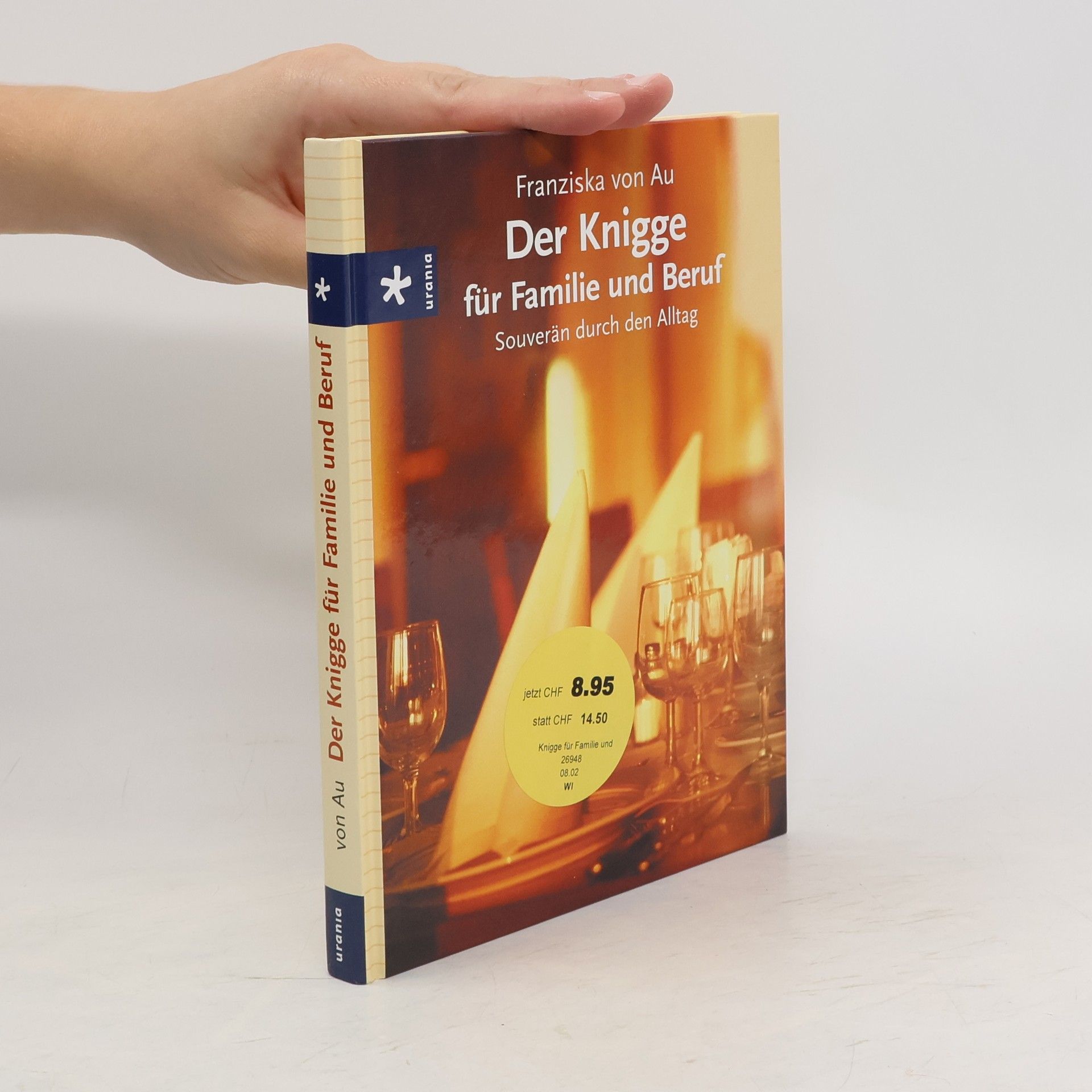 Christina Zacker Der Knigge für Familie und Beruf