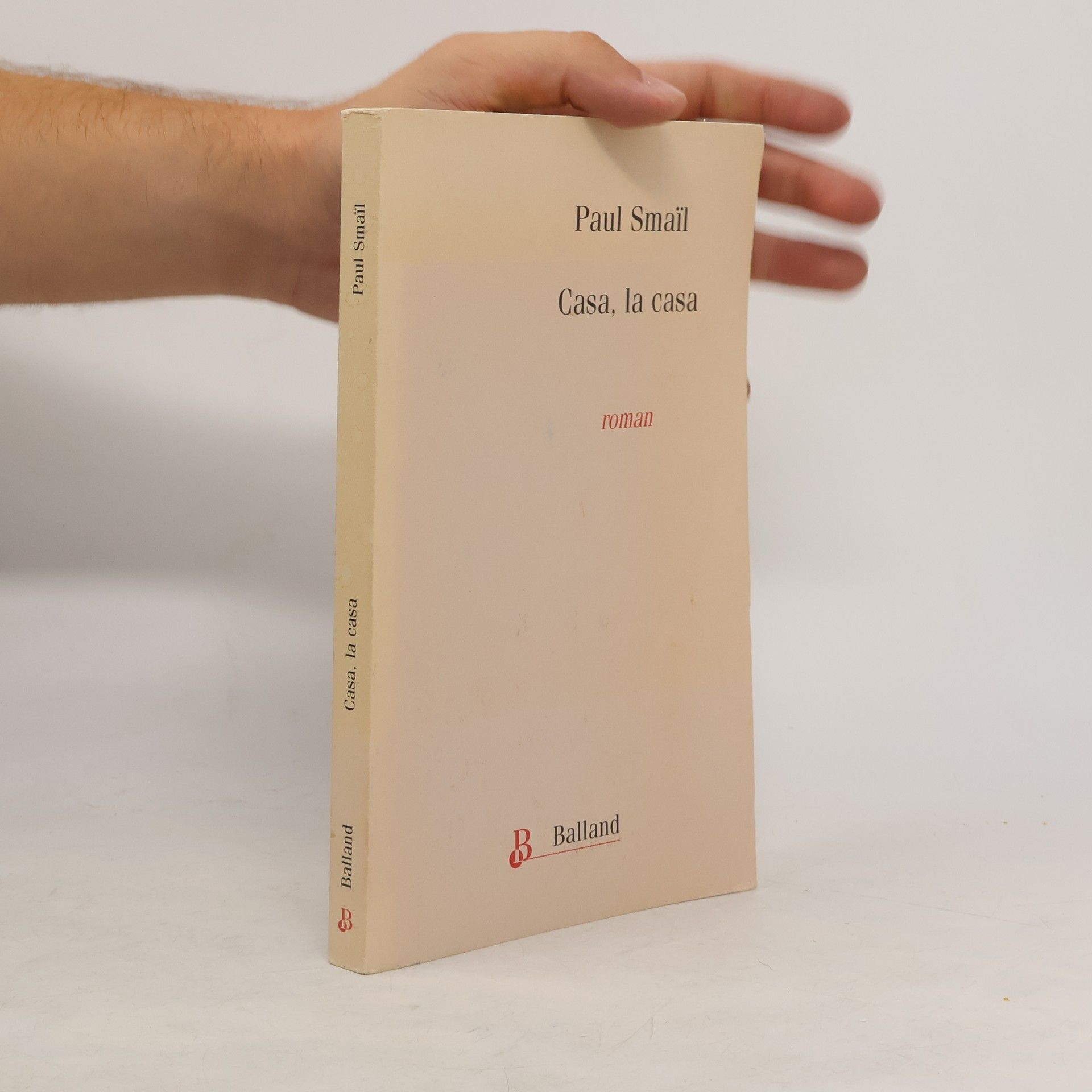 Paul Smai l Casa, la casa