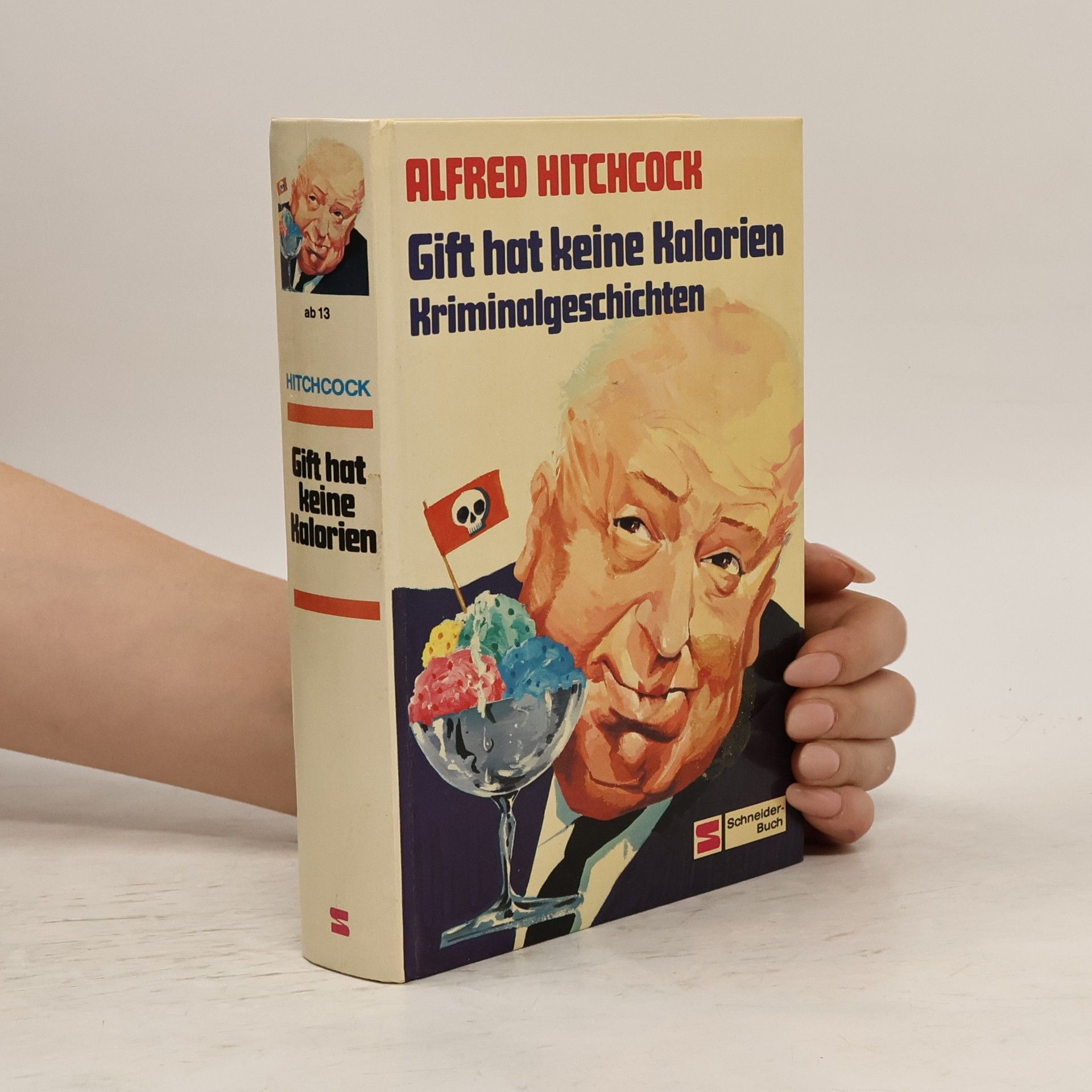 Alfred Hitchcock Gift hat keine Kalorien