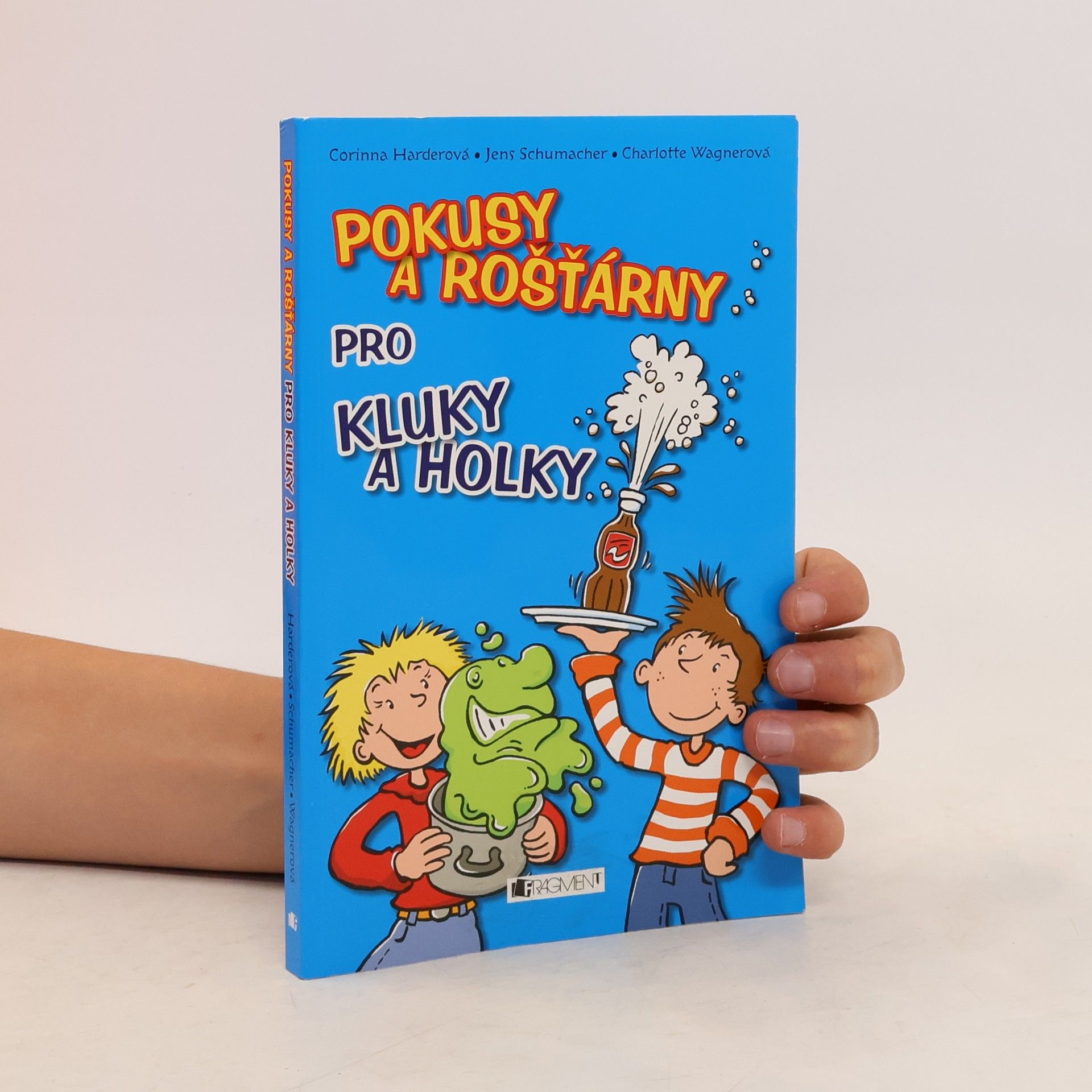 Corinna Harder Pokusy a rošťárny pro kluky a holky