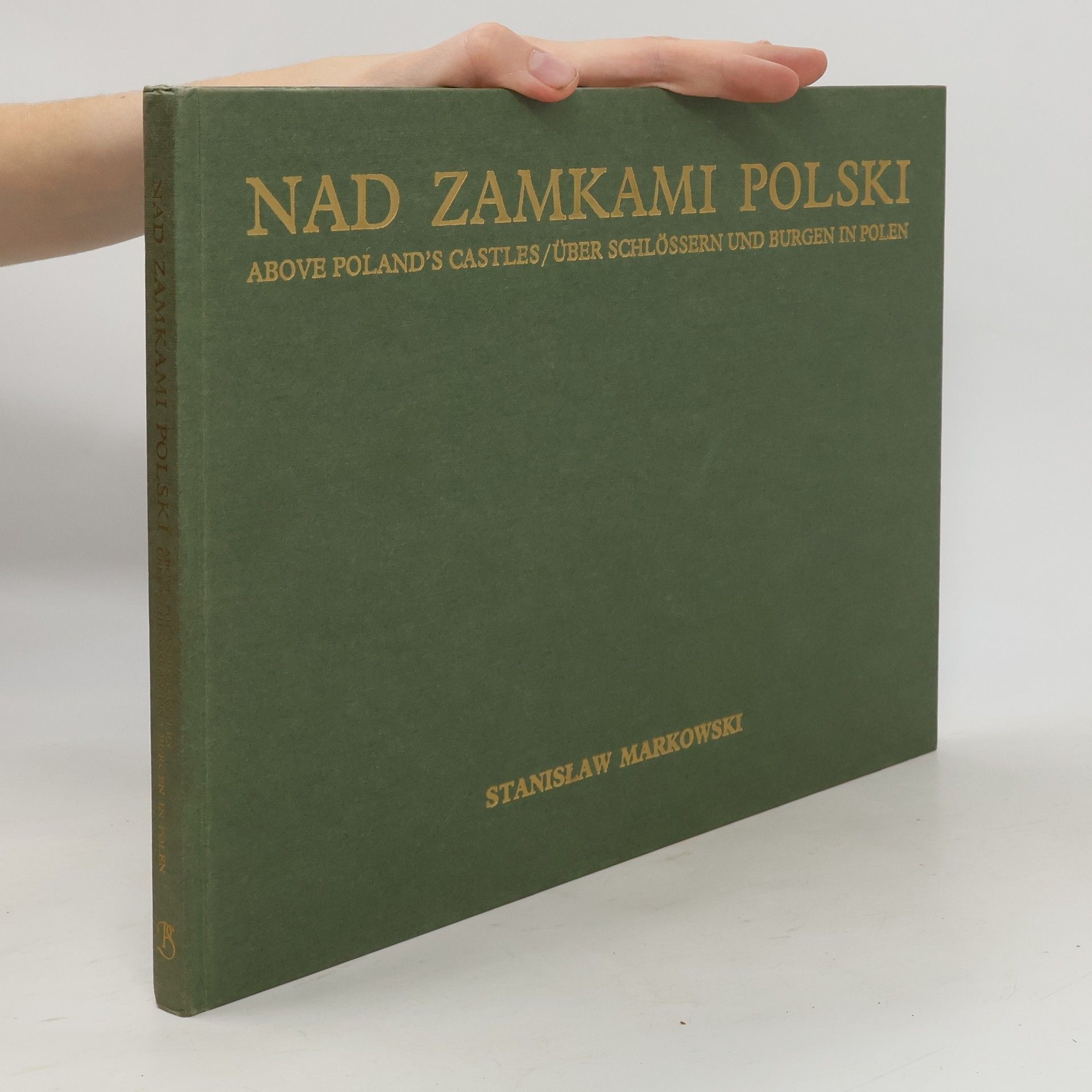 Stanisław Markowski Nad zamkami Polski