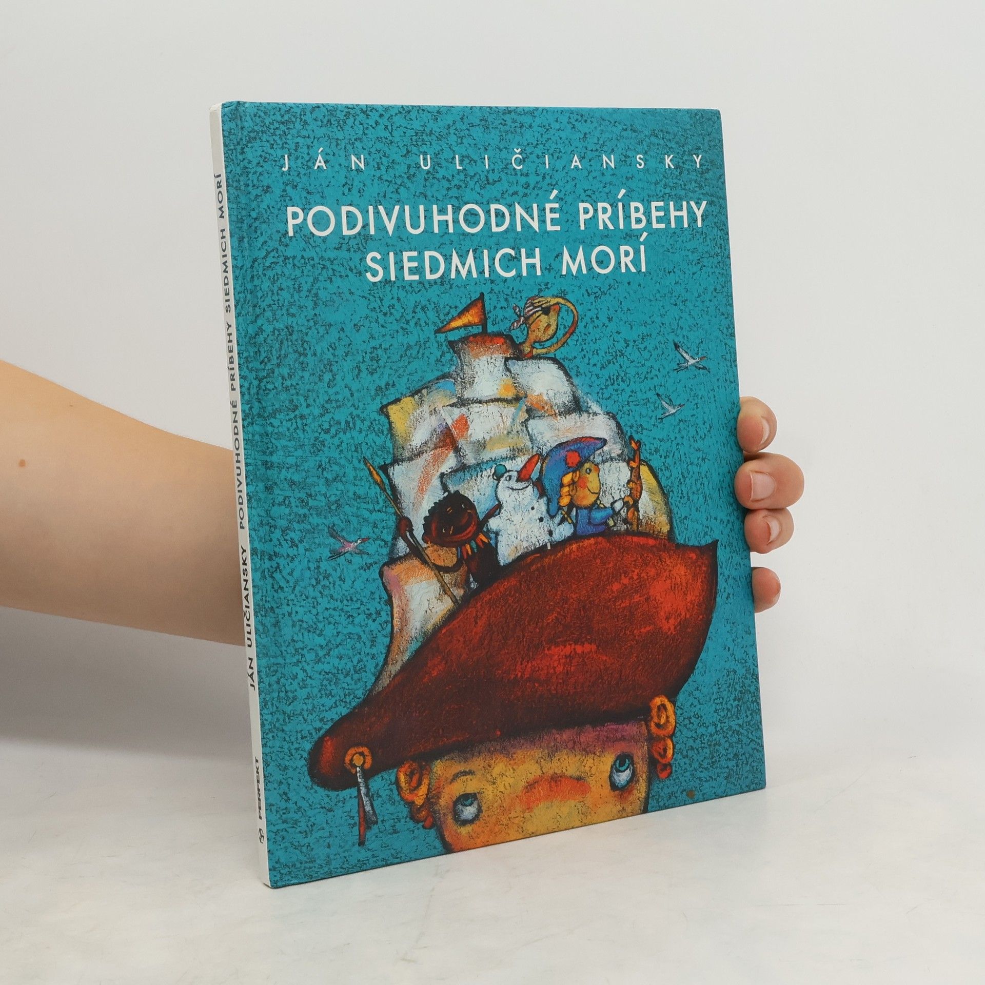 Ján Uličiansky Podivuhodné príbehy siedmych morí