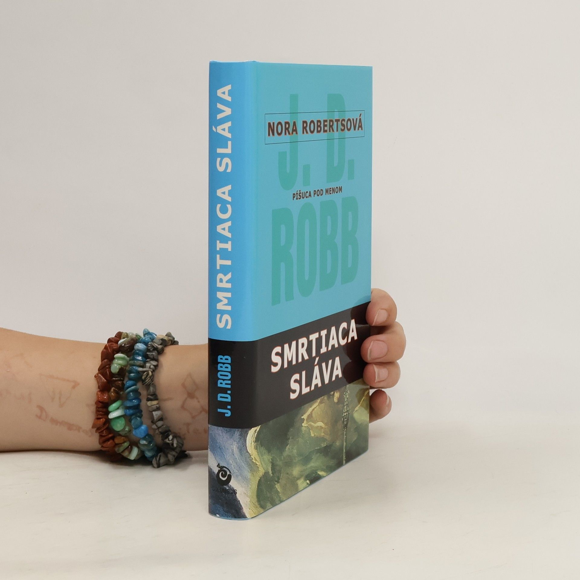 Nora Roberts Smrtiaca sláva